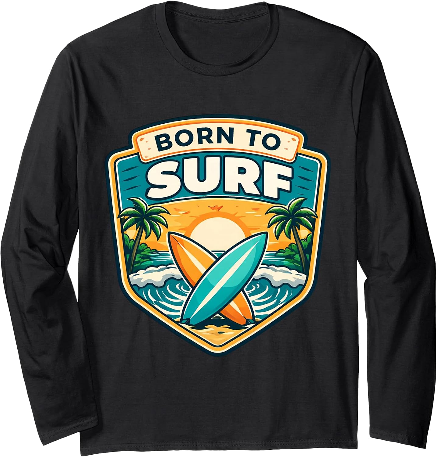 Womens Born To Surf Surfing Saying Girl Merch - Adult & Kids T-Shirts, Sweatshirts & Hoodies apparel design preview 1