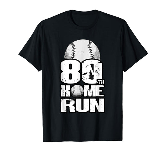 80 Years Old Baseball 80Th Birthday T-Shirt - Custom Art Print Men Women - T-Shirt, Sweatshirt, Hoodie