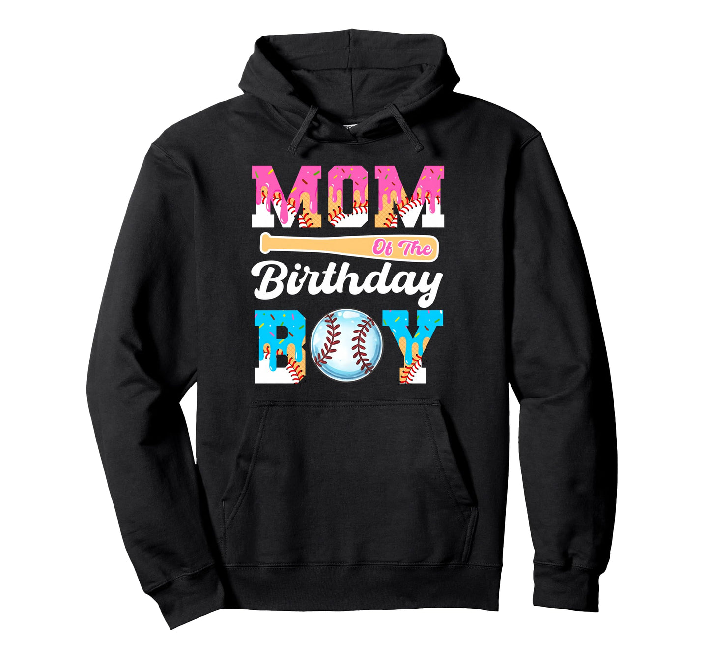 Baseball Ice Cream Drip Mom Birthday Baseball Hoodie - Graphic Print Unisex - T-Shirt, Sweatshirt, Hoodie