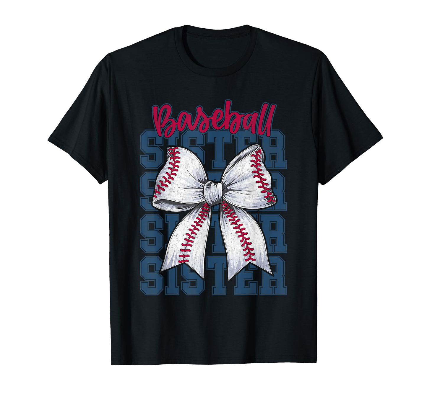 Baseball Sister Coquette Bow Biggest T-Shirt - Minimalist Print Men Women - T-Shirt, Sweatshirt, Hoodie