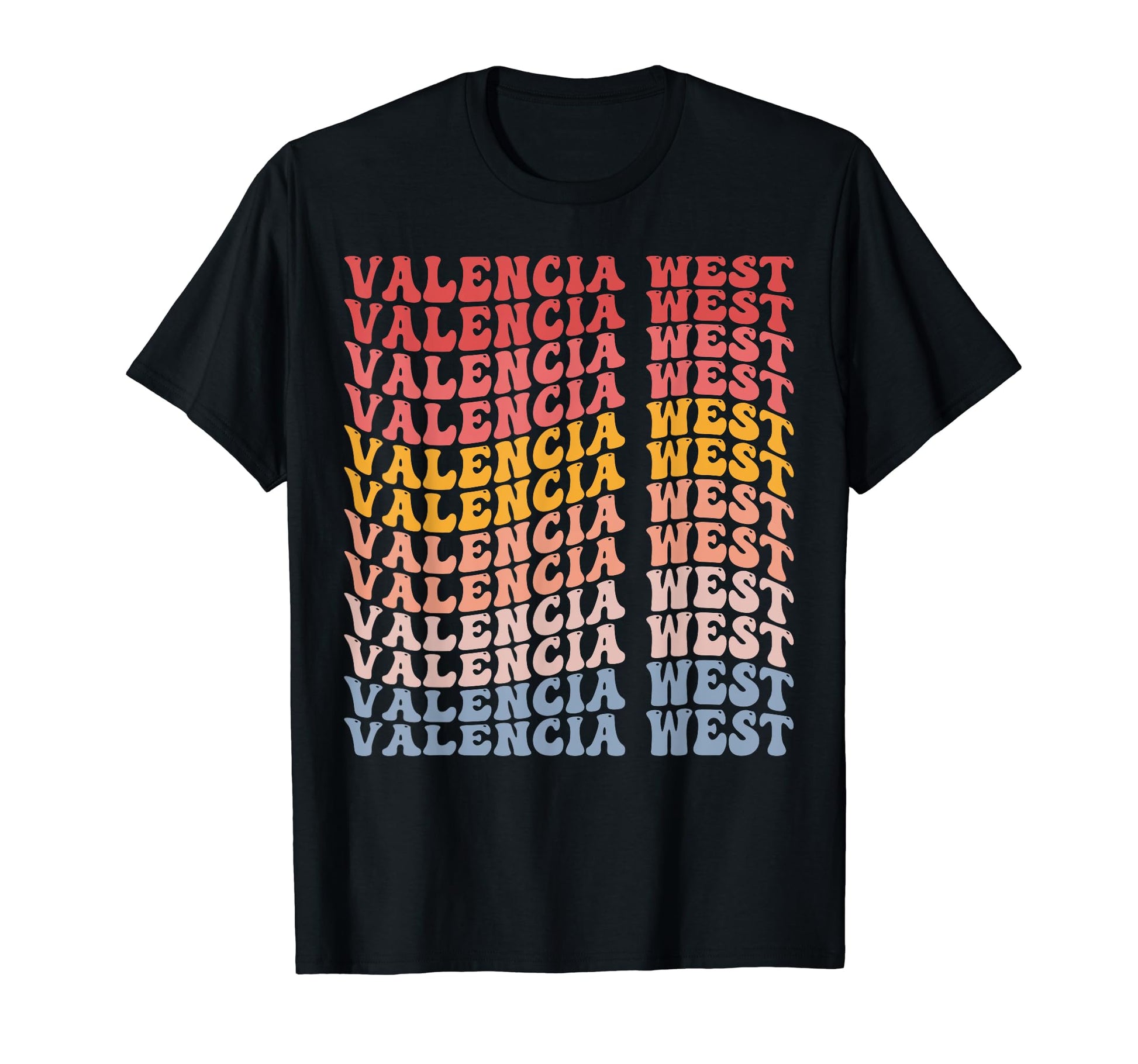 Valencia West City Groovy T-Shirt - Fun Novelty Design Men Women - T-Shirt, Sweatshirt, Hoodie