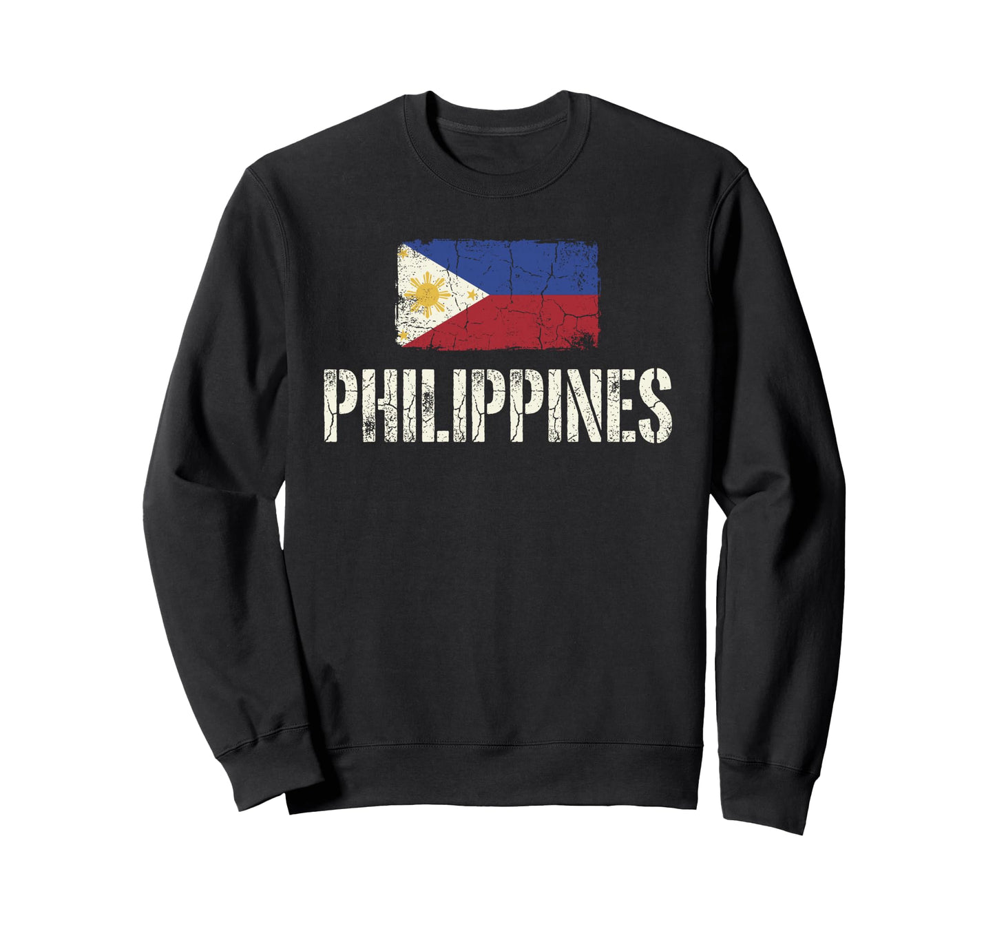 Philippines Flag Filipino Pinoy Sweatshirt - Fun Novelty Design Unisex - T-Shirt, Sweatshirt, Hoodie
