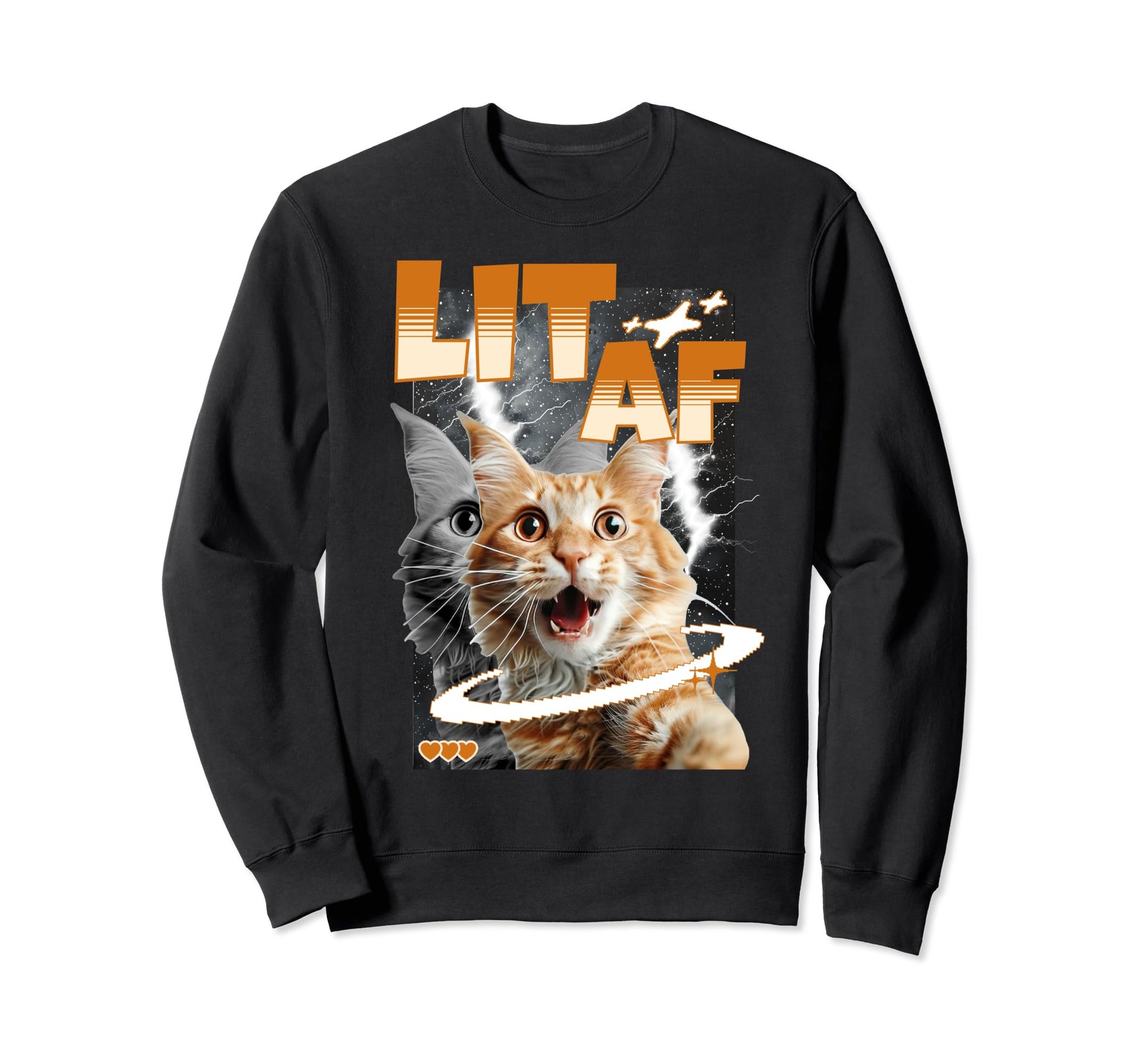 Lit Af Funny Cat Meme Face Y2K Sweatshirt - Fun Novelty Design Unisex - T-Shirt, Sweatshirt, Hoodie