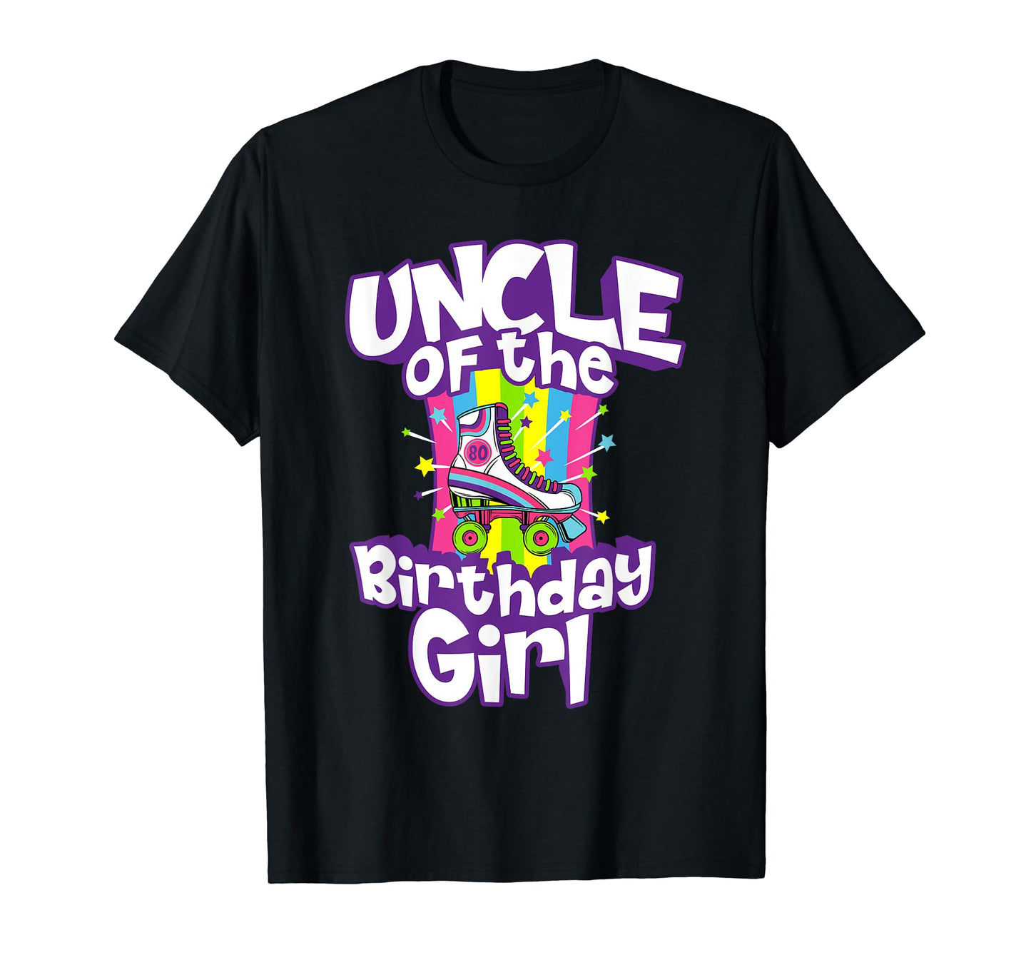 Uncle Birthday Funny Roller Skate Gift T-Shirt - Unique Graphic Unisex - T-Shirt, Sweatshirt, Hoodie