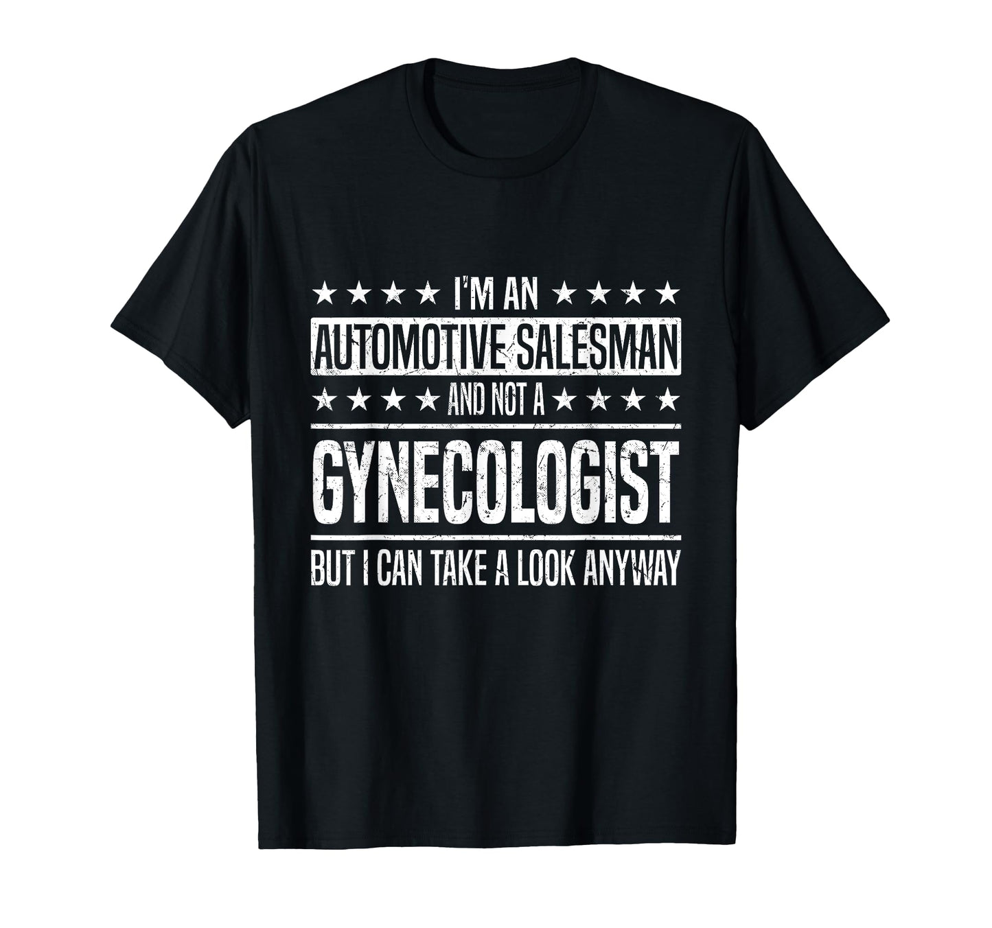 Im Automotive Salesman And Not T-Shirt - Aesthetic Graphic Unisex - T-Shirt, Sweatshirt, Hoodie