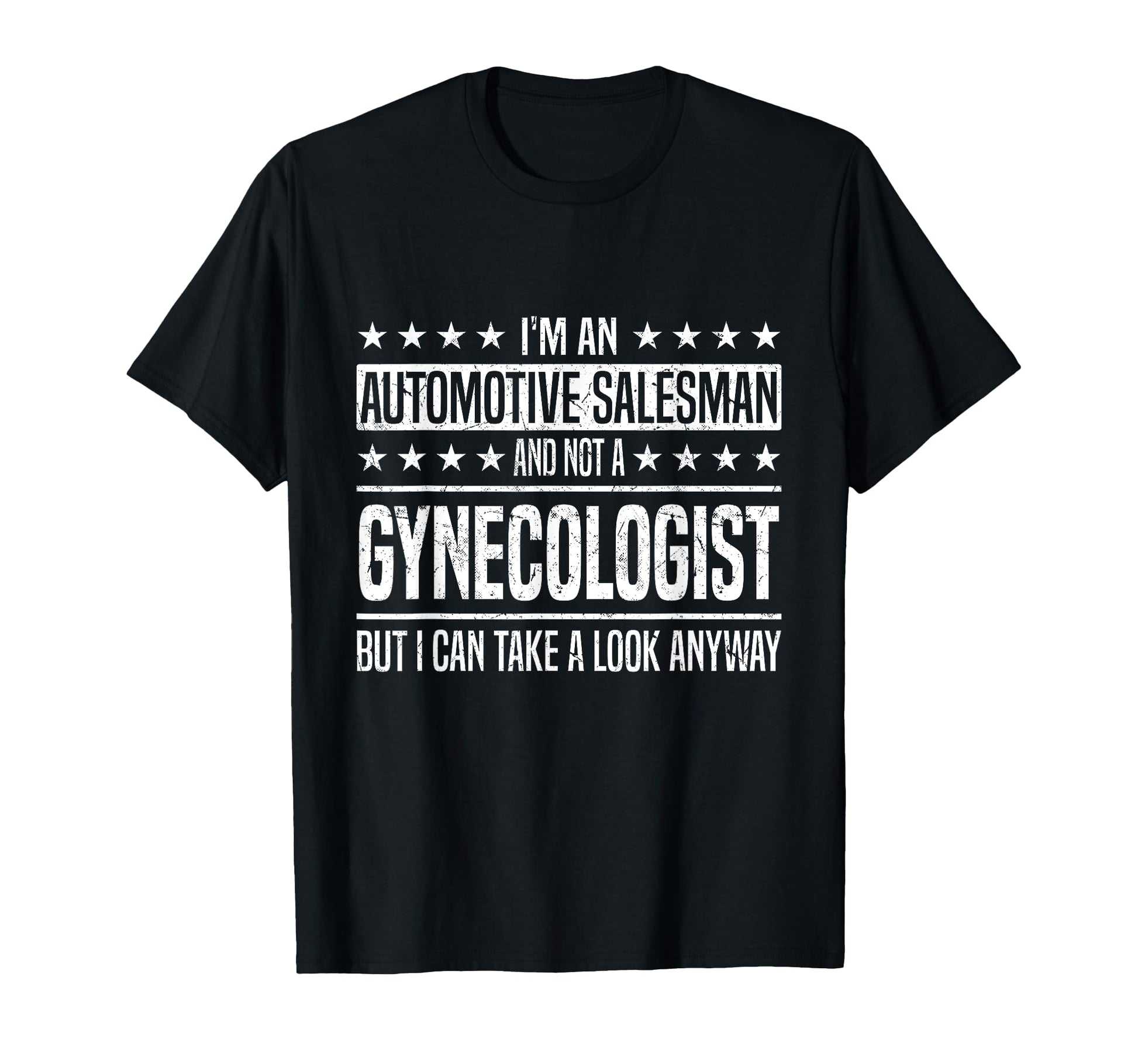 Im Automotive Salesman And Not T-Shirt - Aesthetic Graphic Unisex - T-Shirt, Sweatshirt, Hoodie