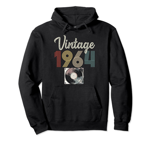 1964 Born 1964 Vinyl Record Player Birthday Hoodie - Unique Graphic Unisex - T-Shirt, Sweatshirt, Hoodie