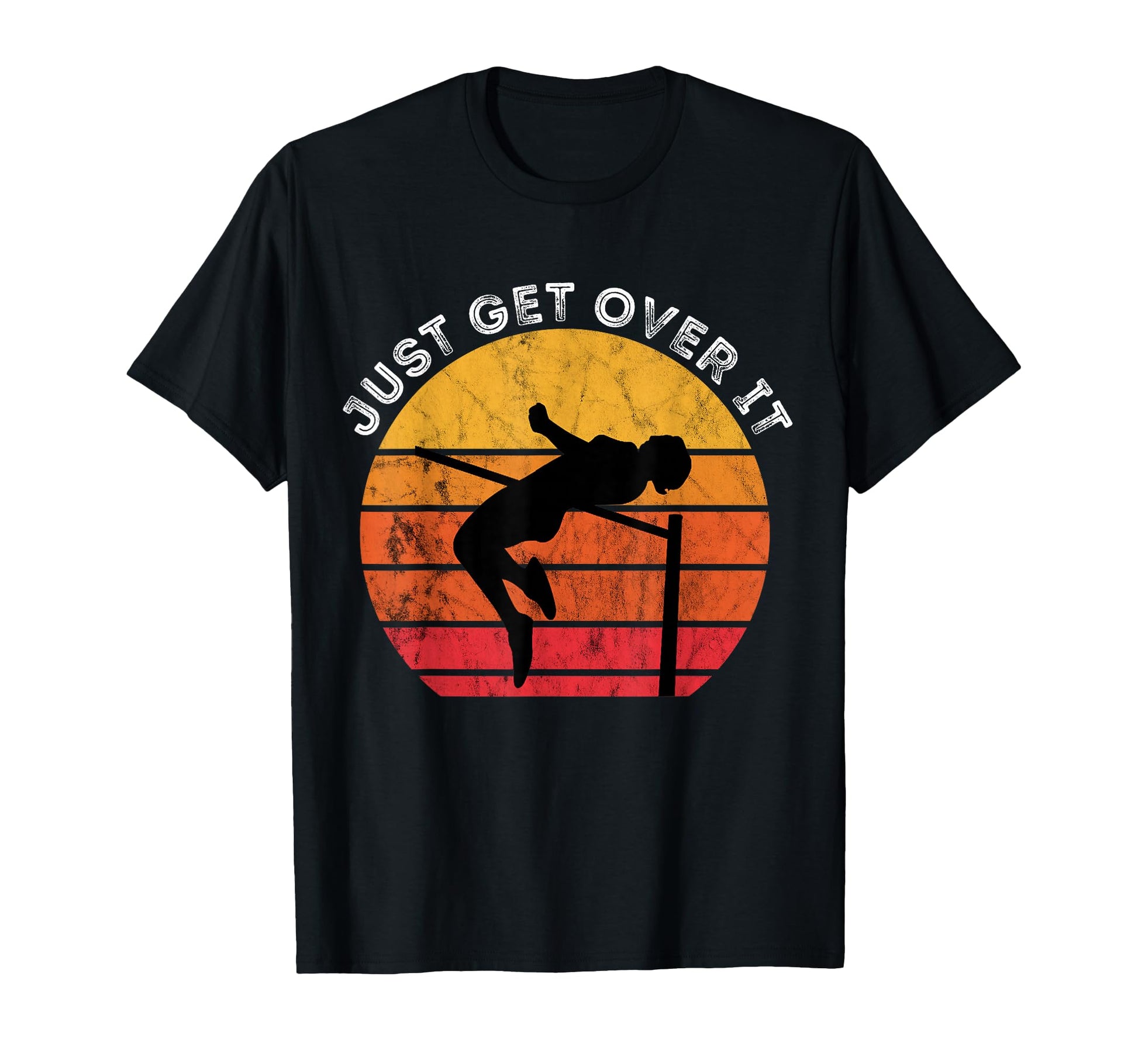 High Jump Sunset Just Get Over It T-Shirt - Aesthetic Graphic for Adults - T-Shirt, Sweatshirt, Hoodie