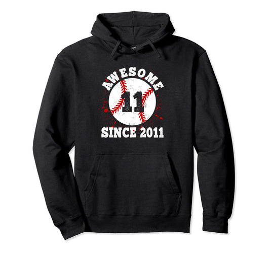 11Th Birthday Awesome Since 2011 Baseball Hoodie - Custom Art Print Unisex - T-Shirt, Sweatshirt, Hoodie