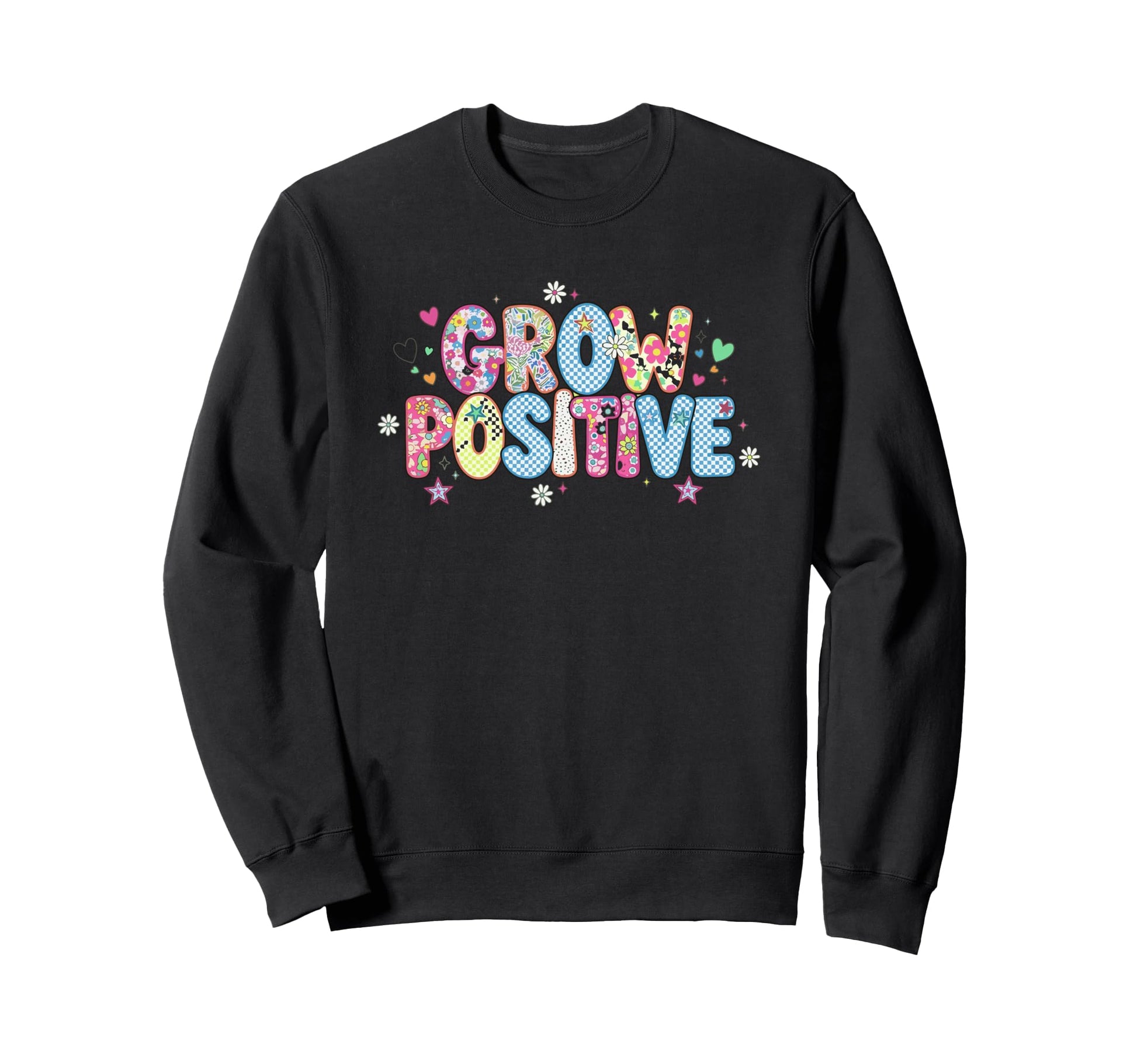 Grow Positive Floral Checkered Grow Sweatshirt - Streetwear Style Unisex - T-Shirt, Sweatshirt, Hoodie