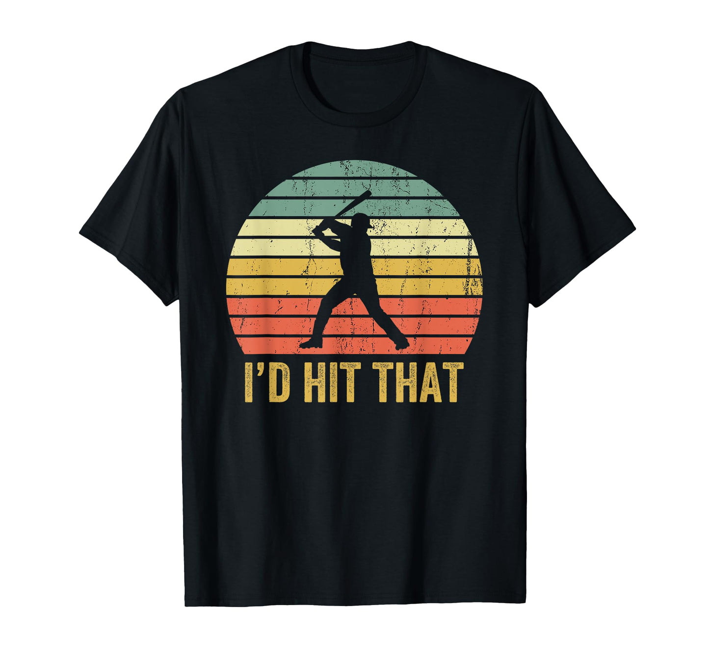 Baseball Player Funny Id Hit That T-Shirt - Trendy Graphic for Adults - T-Shirt, Sweatshirt, Hoodie