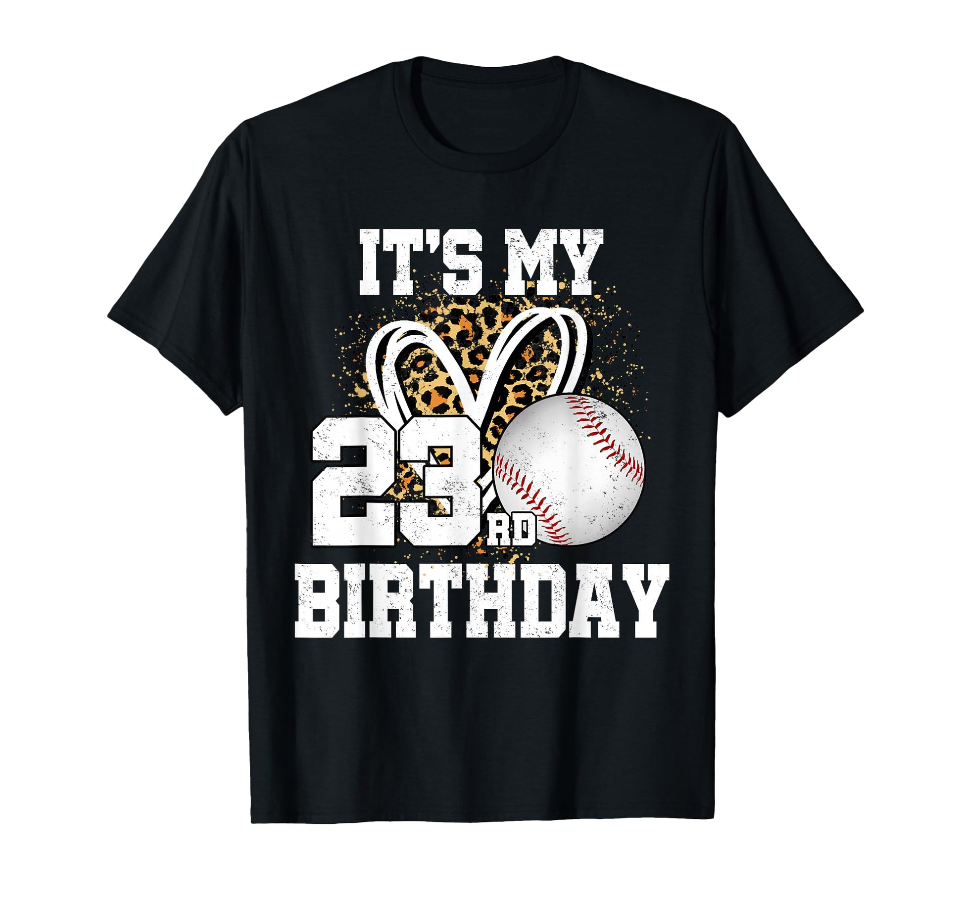 Its My 23Rd Birthday Baseball 23 Year T-Shirt - Graphic Print for Adults - T-Shirt, Sweatshirt, Hoodie