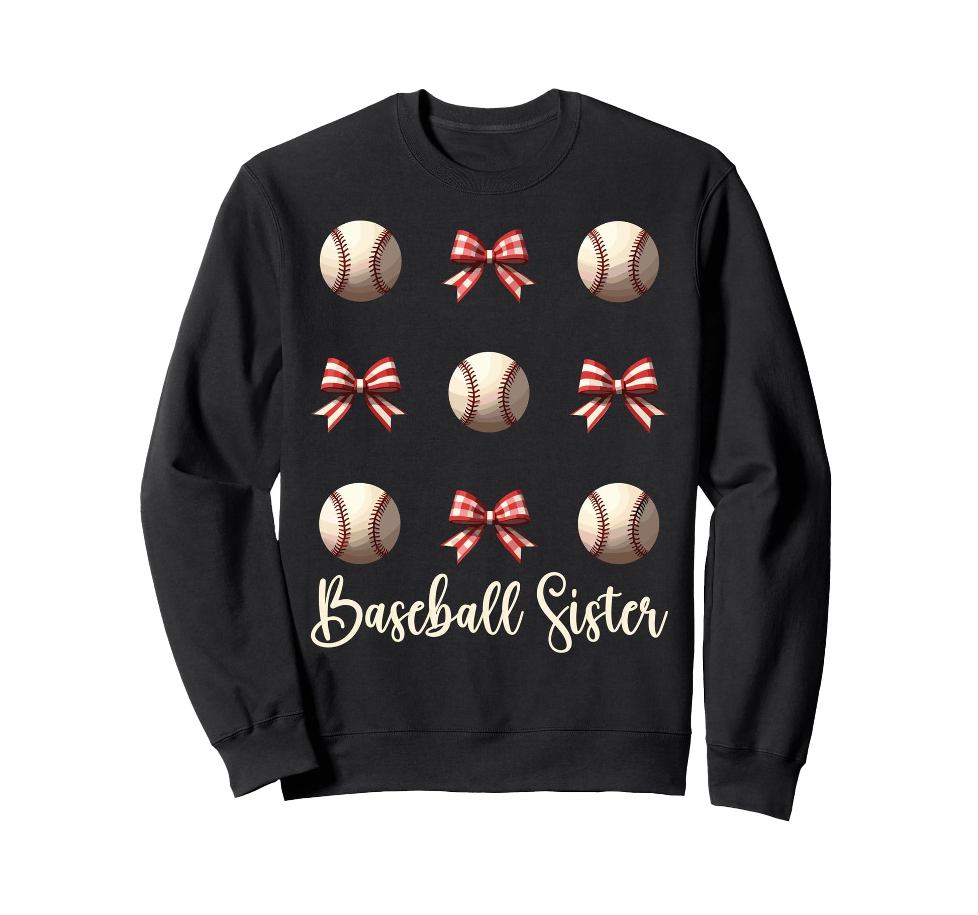 Baseball Sister Funny Coquette Sweatshirt - Casual Everyday Wear Unisex - T-Shirt, Sweatshirt, Hoodie
