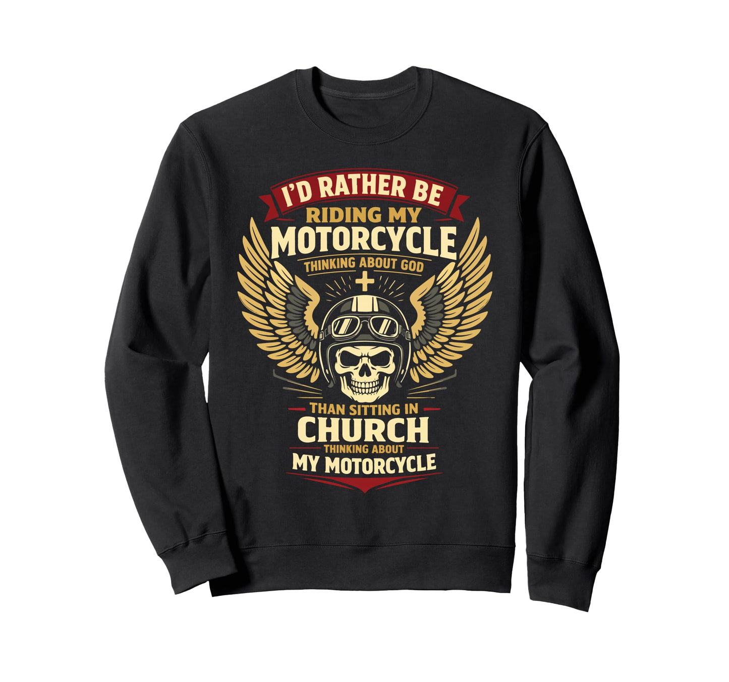 Christian Motorcycle Biker Id Sweatshirt - Aesthetic Graphic Men Women - T-Shirt, Sweatshirt, Hoodie