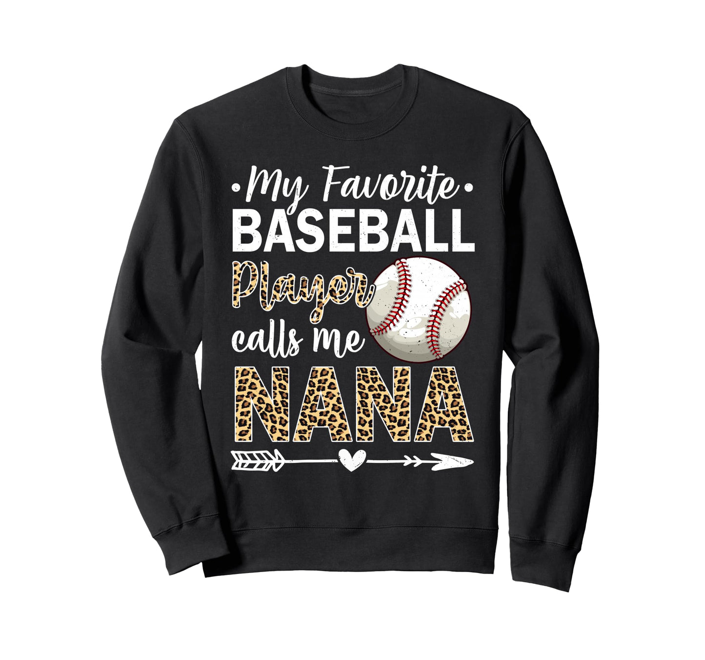 My Favorite Baseball Player Calls Me Sweatshirt - Unique Graphic Unisex - T-Shirt, Sweatshirt, Hoodie