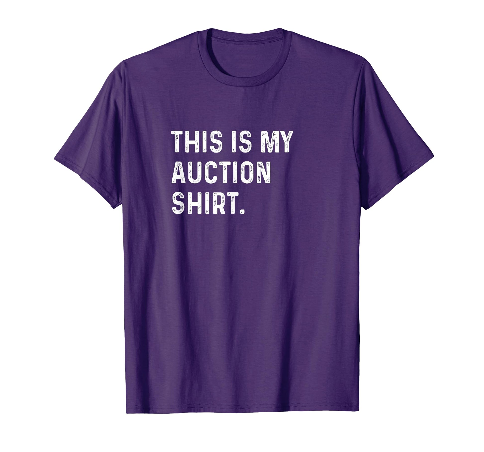 This Is My Auction Storage Units Cars T-Shirt - Novelty Apparel Unisex - T-Shirt, Sweatshirt, Hoodie