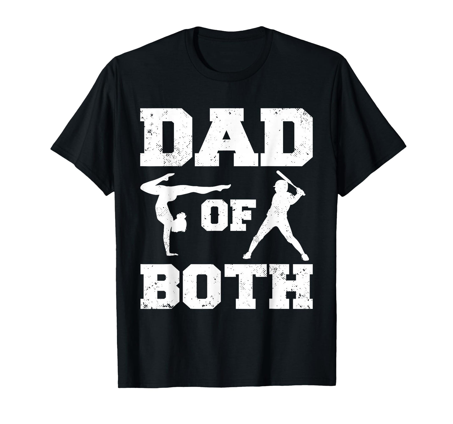 Dad Both Funny Gymnastics Baseball Dad T-Shirt - Trendy Graphic for Adults - T-Shirt, Sweatshirt, Hoodie