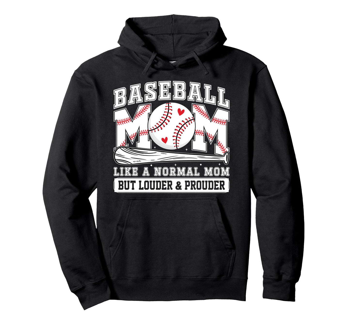 Baseball Mom Like Normal Mom But Hoodie - Fun Novelty Design Men Women - T-Shirt, Sweatshirt, Hoodie