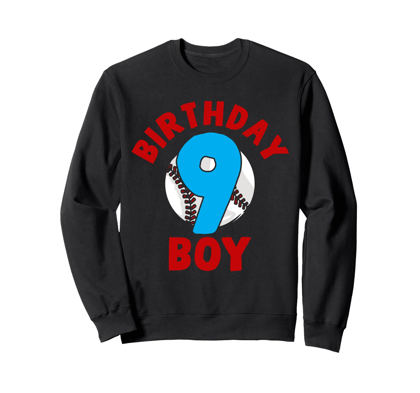 9Th Birthday Baseball Birthday Nine Sweatshirt - Unique Graphic for Adults - T-Shirt, Sweatshirt, Hoodie