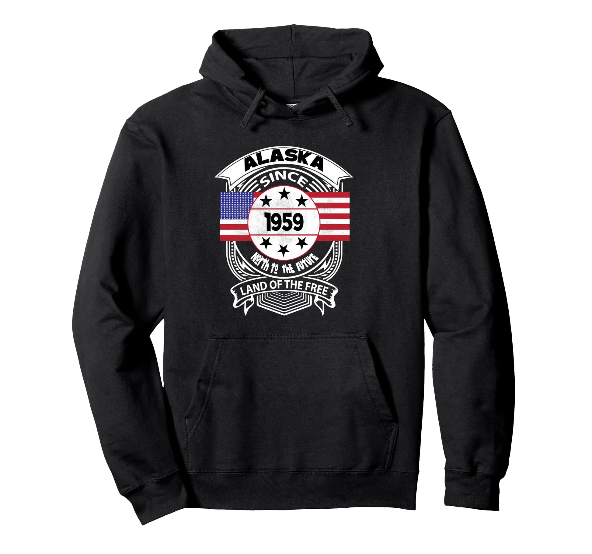 Alaska 1959 North To Future Hoodie - Custom Art Print Unisex - T-Shirt, Sweatshirt, Hoodie