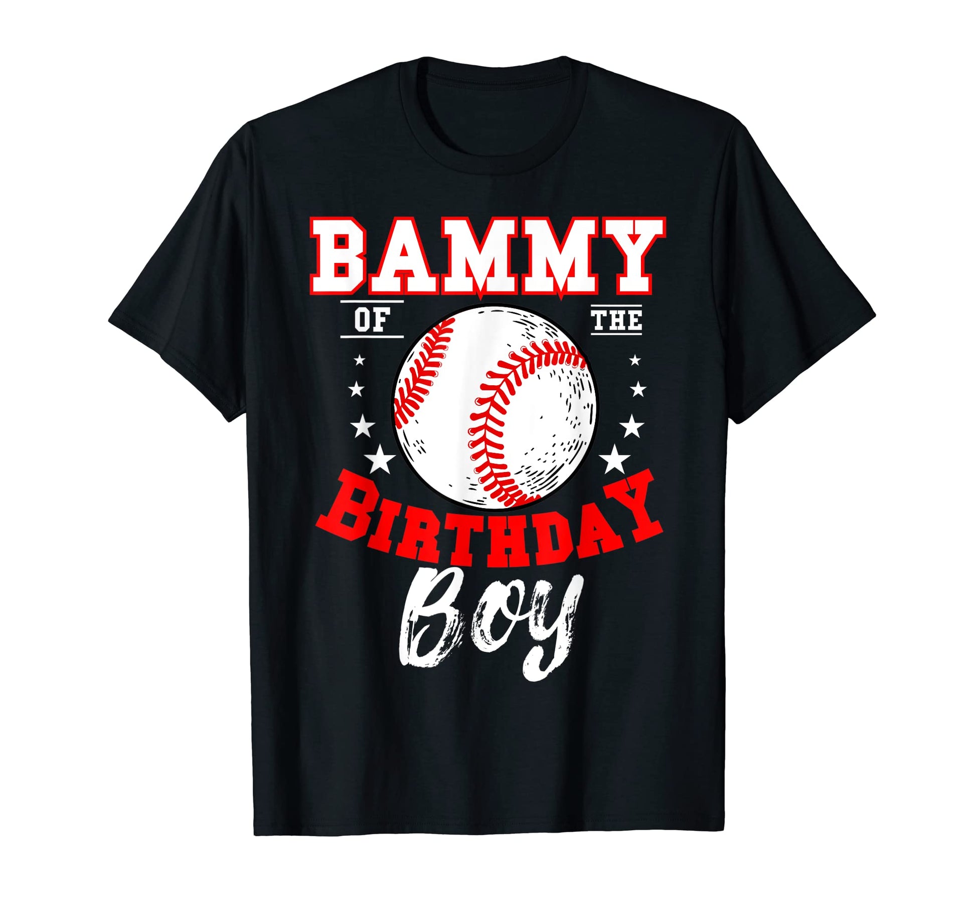 Bammy Birthday Baseball Theme Bday T-Shirt - Novelty Apparel Unisex - T-Shirt, Sweatshirt, Hoodie