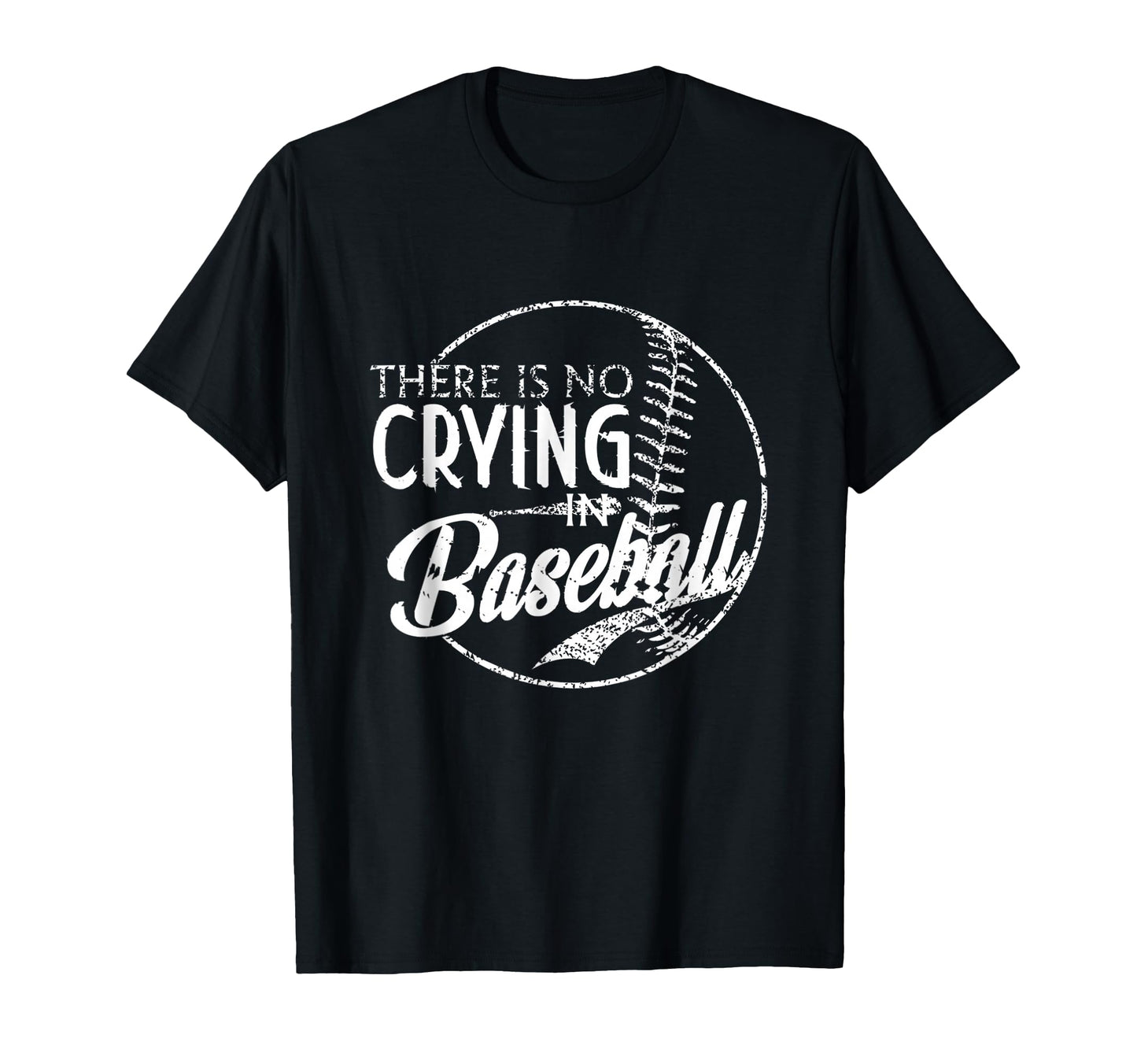 There Is No Crying Baseball Sports T-Shirt - Aesthetic Graphic Men Women - T-Shirt, Sweatshirt, Hoodie