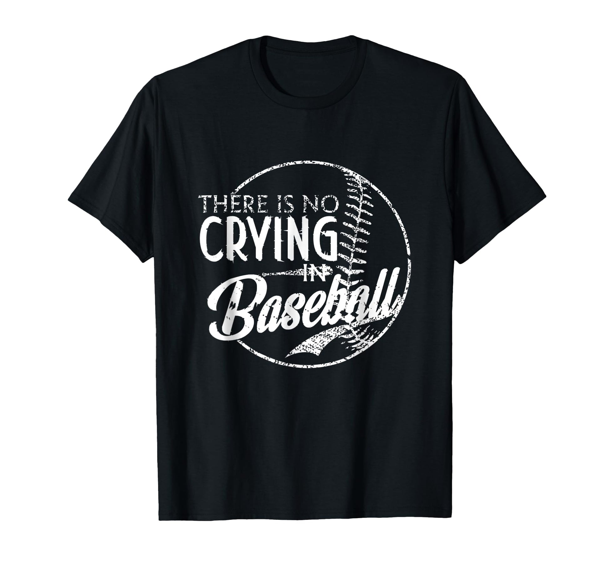 There Is No Crying Baseball Sports T-Shirt - Aesthetic Graphic Men Women - T-Shirt, Sweatshirt, Hoodie