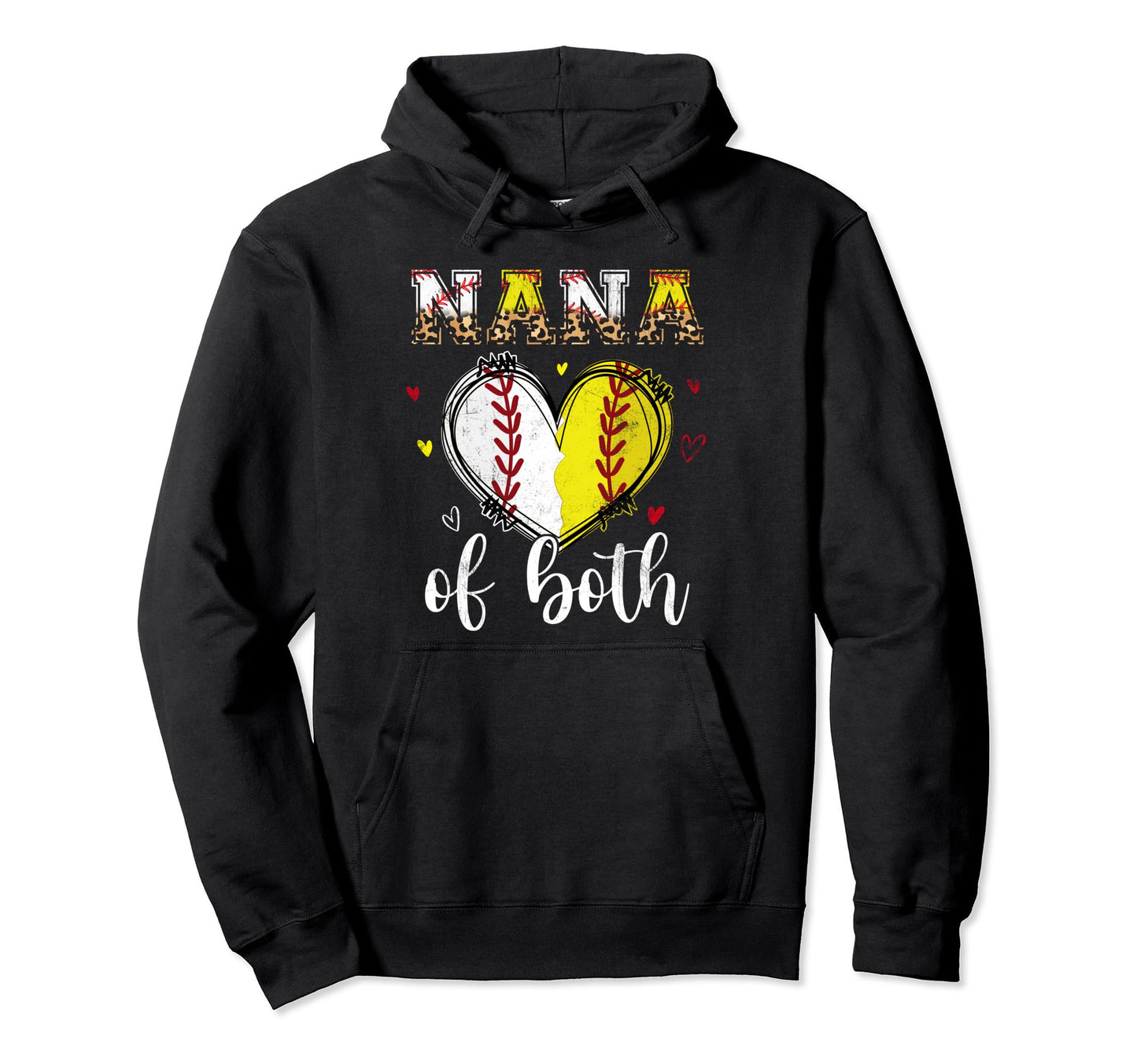 Nana Both Baseball Softball Heart Hoodie - Fun Novelty Design Men Women - T-Shirt, Sweatshirt, Hoodie