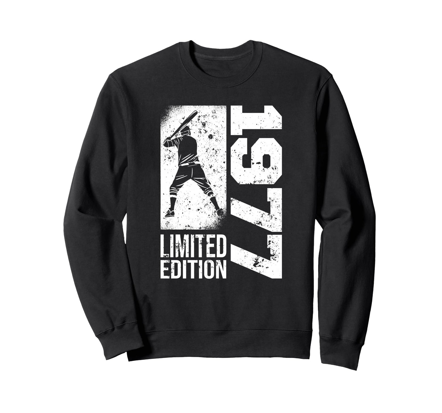 Baseball Player Born 1977 Birthday Sweatshirt - Novelty Apparel Unisex - T-Shirt, Sweatshirt, Hoodie