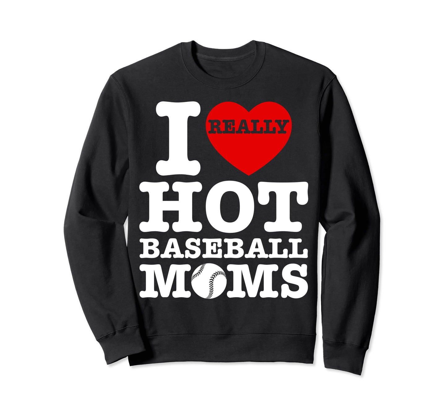 Heart Sport Fan I Love Hot Sweatshirt - Streetwear Style Men Women - T-Shirt, Sweatshirt, Hoodie