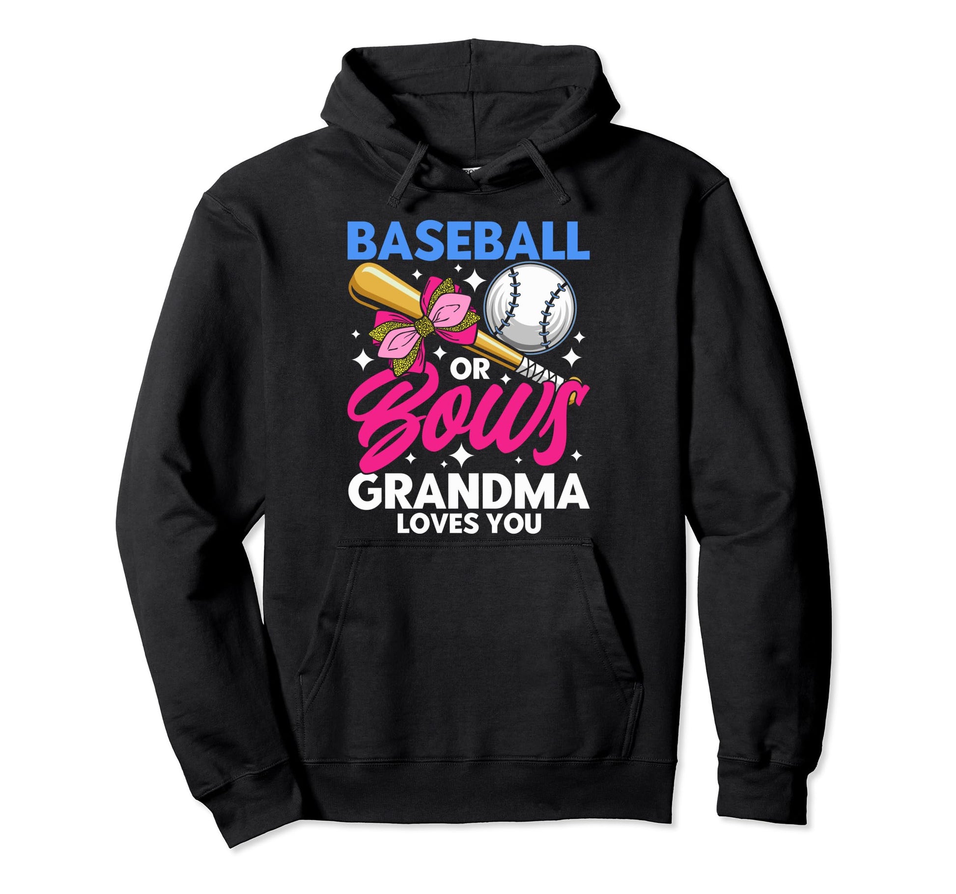 Baseball Or Bows Grandma Loves You Hoodie - Aesthetic Graphic Unisex - T-Shirt, Sweatshirt, Hoodie