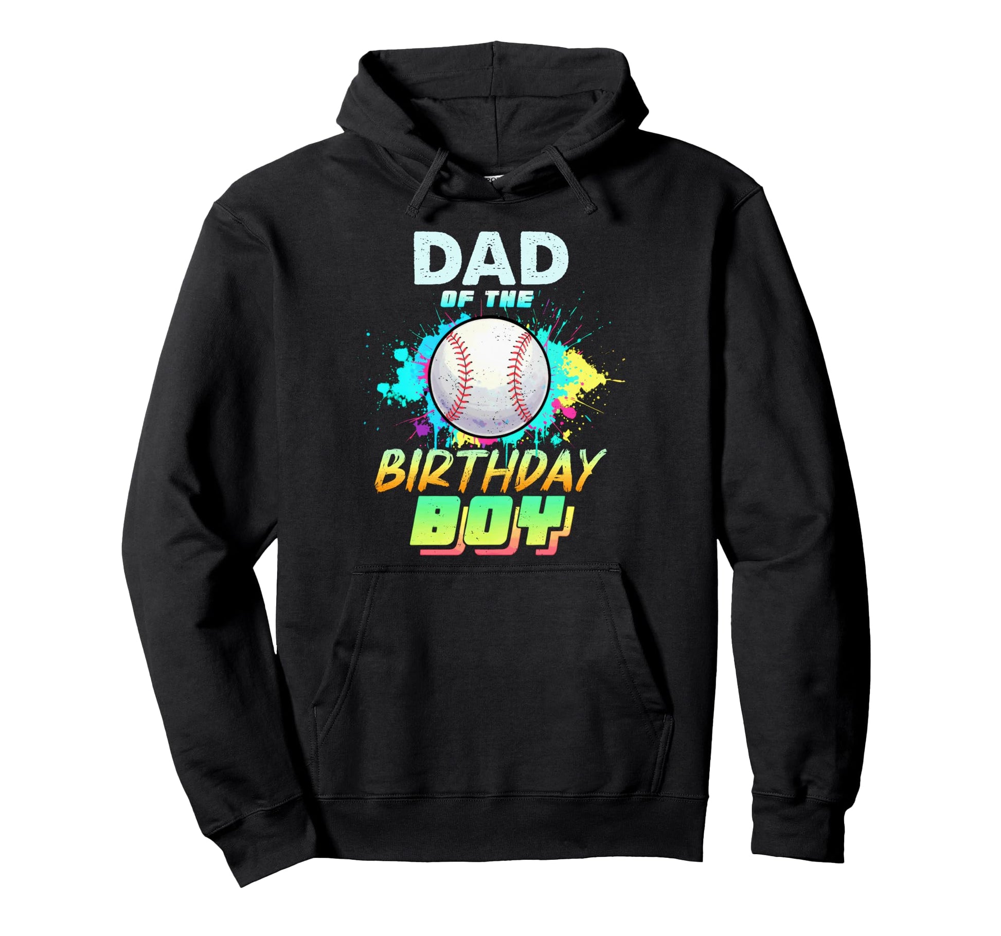 Dad Birthday Baseball Matching Colorful Hoodie - Novelty Apparel Men Women - T-Shirt, Sweatshirt, Hoodie