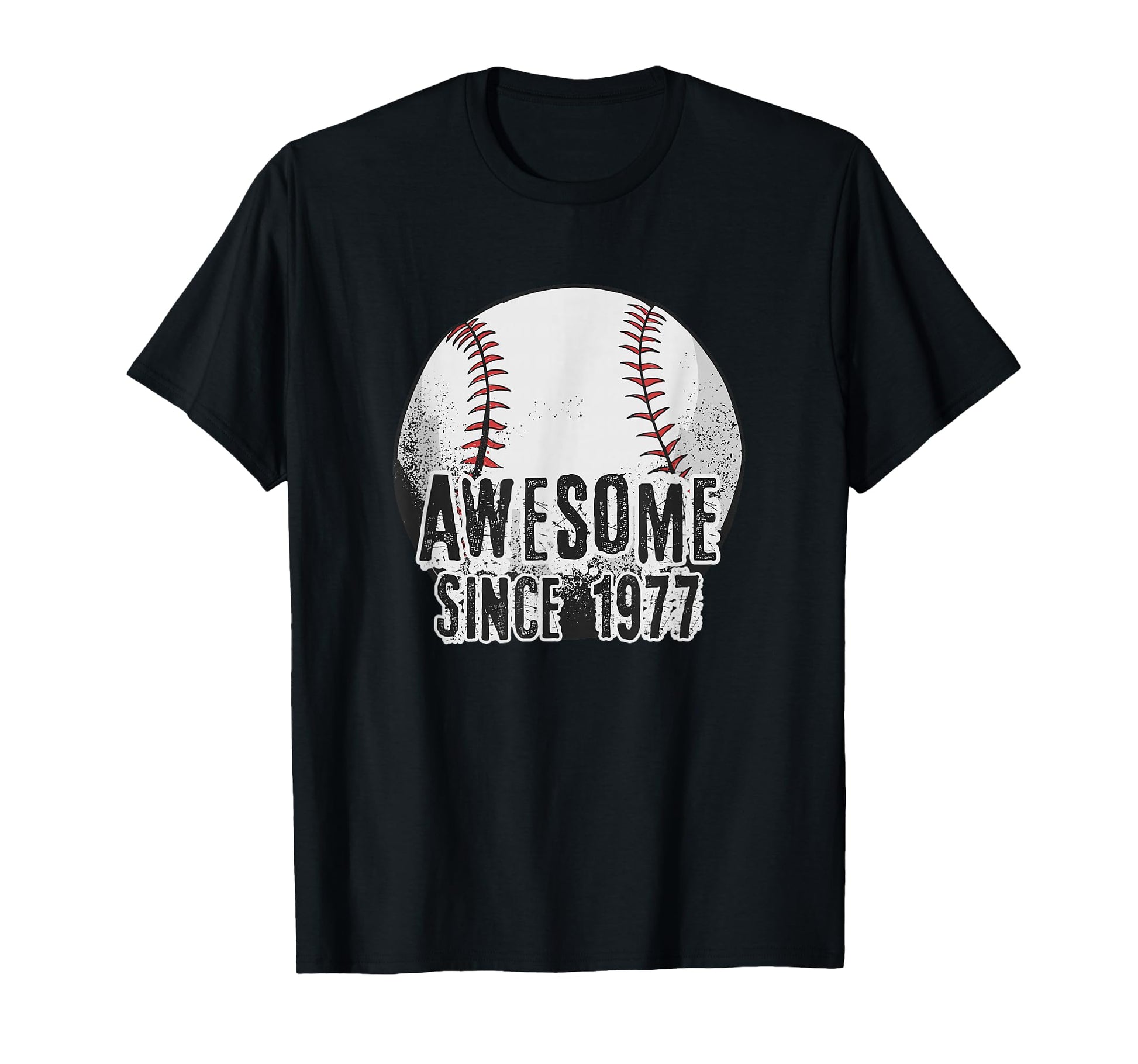 Awesome Since 1977 49 Year Old Baseball T-Shirt - Graphic Print Unisex - T-Shirt, Sweatshirt, Hoodie