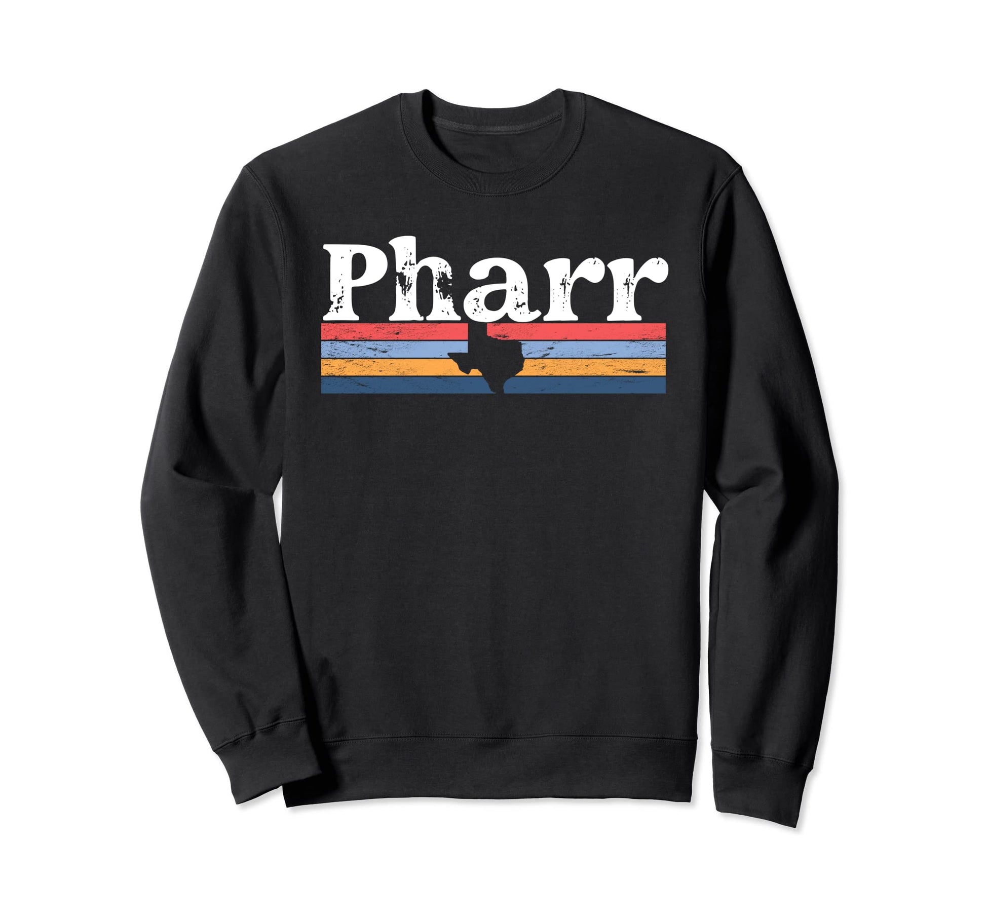 Pharr Texas Tx Stripes State 70S Sweatshirt - Fun Novelty Design Men Women - T-Shirt, Sweatshirt, Hoodie