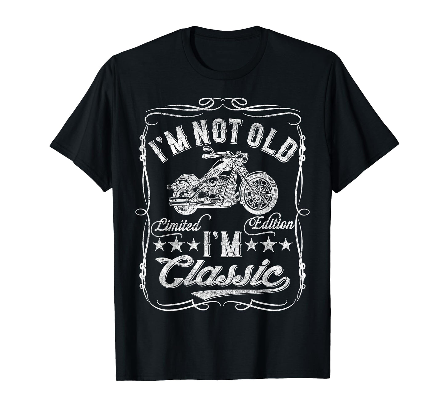 Im Not Old Im Funny Motorcycle Mens T-Shirt - Fun Novelty Design Unisex - T-Shirt, Sweatshirt, Hoodie