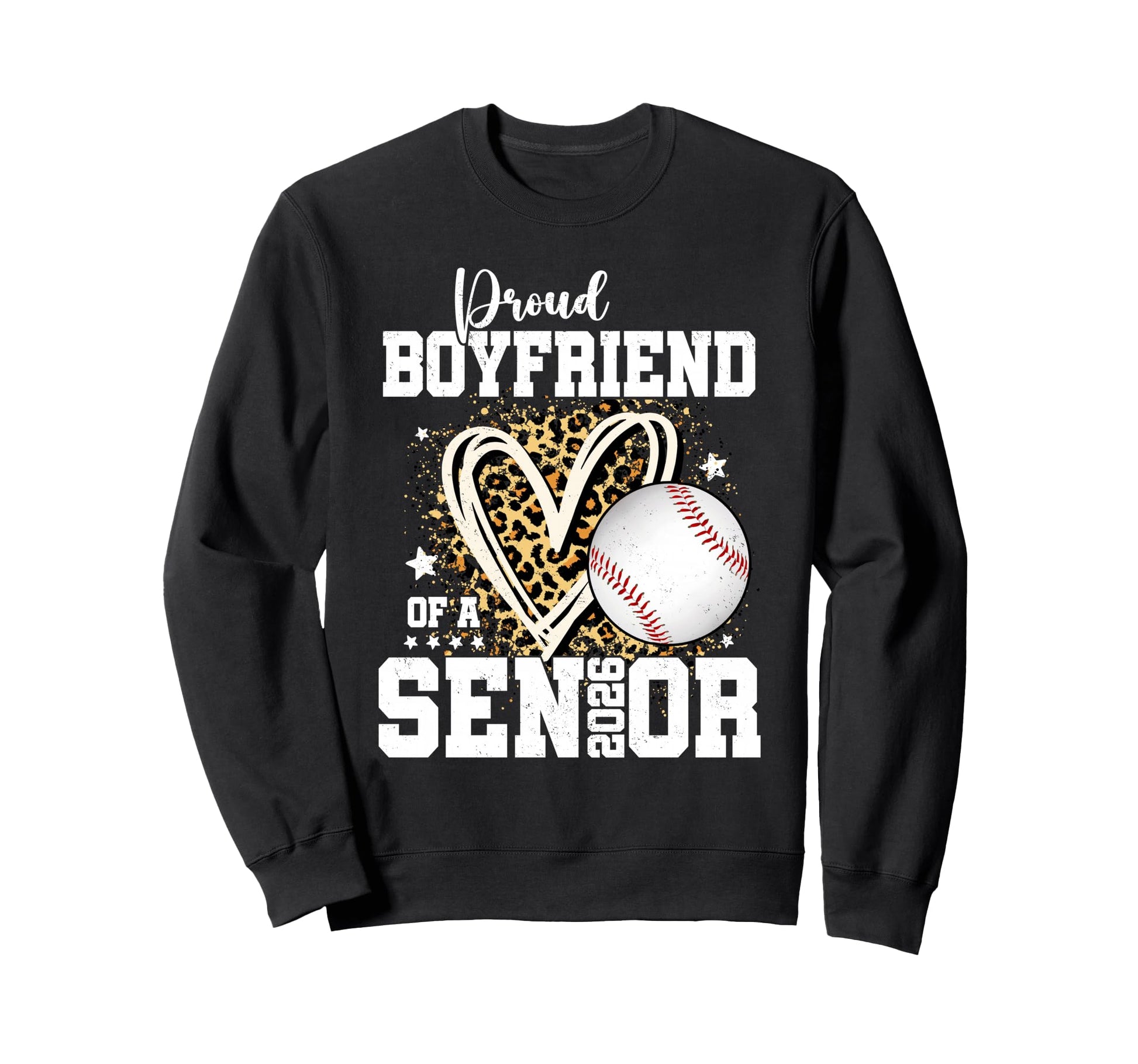 Proud Boyfriend 2026 Senior Baseball Sweatshirt - Unique Graphic Unisex - T-Shirt, Sweatshirt, Hoodie
