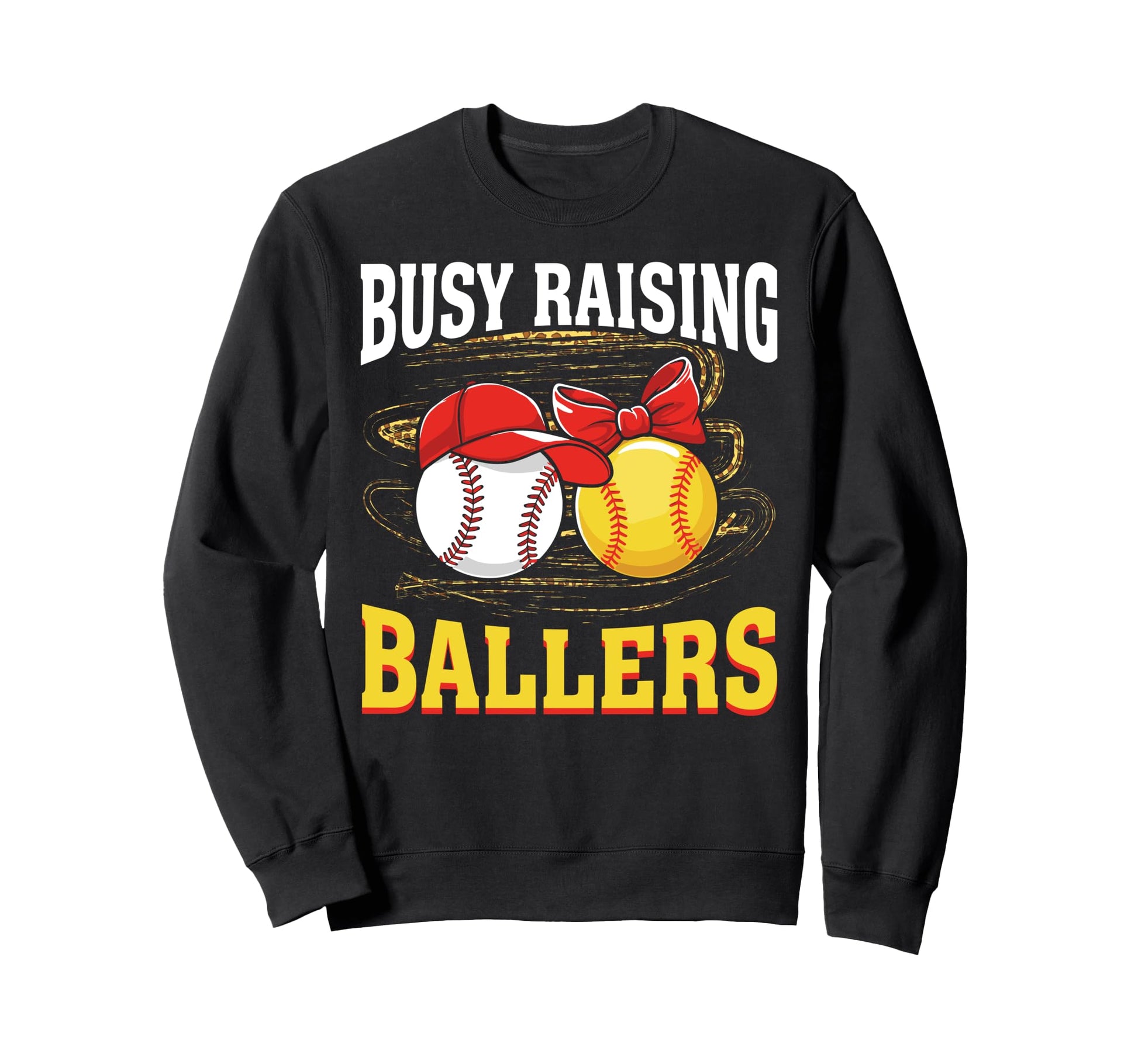 Busy Raising Ballers Baseball Sweatshirt - Custom Art Print for Adults - T-Shirt, Sweatshirt, Hoodie