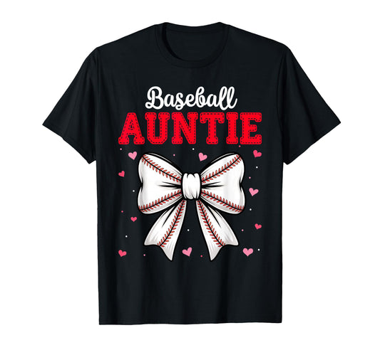 Baseball Auntie Coquette Bow T-Shirt - Casual Everyday Wear for Adults - T-Shirt, Sweatshirt, Hoodie