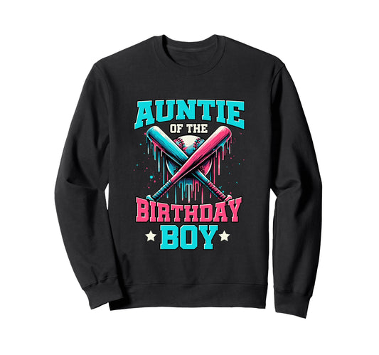 Auntie Birthday Baseball Ice Sweatshirt - Fun Novelty Design Men Women - T-Shirt, Sweatshirt, Hoodie