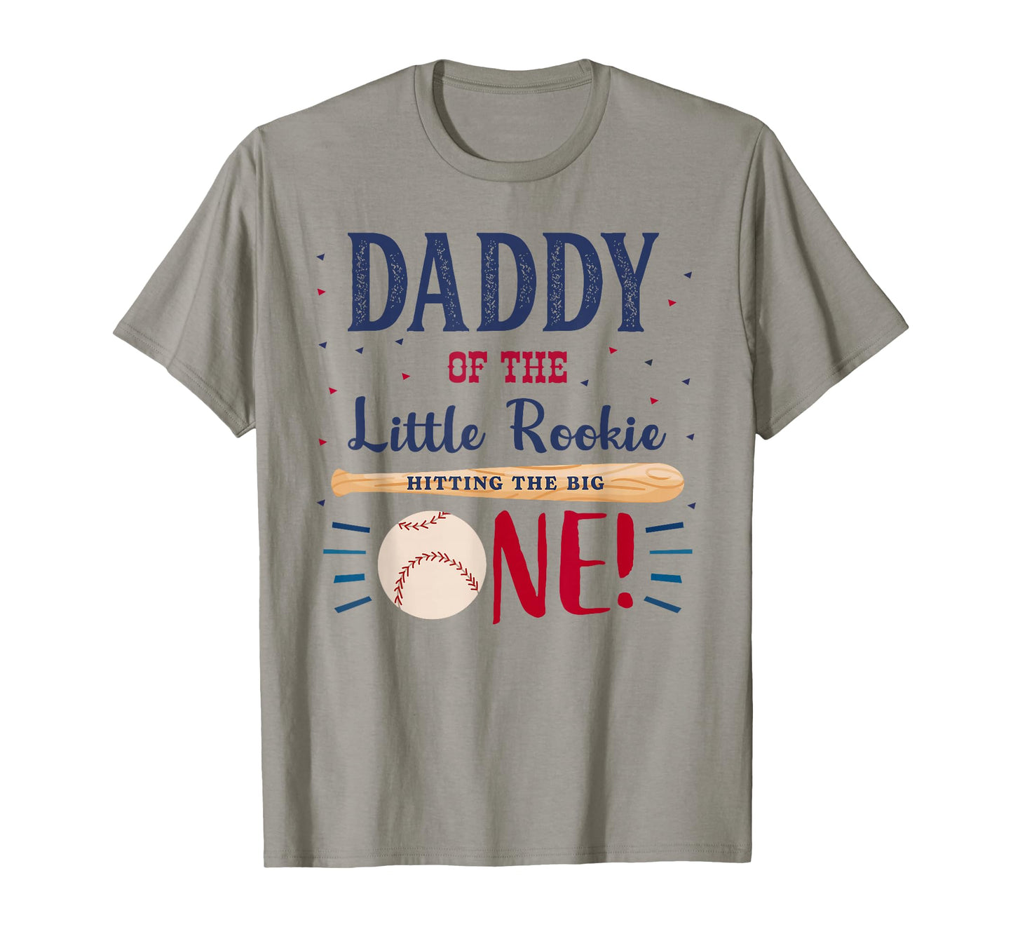 Daddy Dad First Birthday Little Rookie T-Shirt - Trendy Graphic Men Women - T-Shirt, Sweatshirt, Hoodie