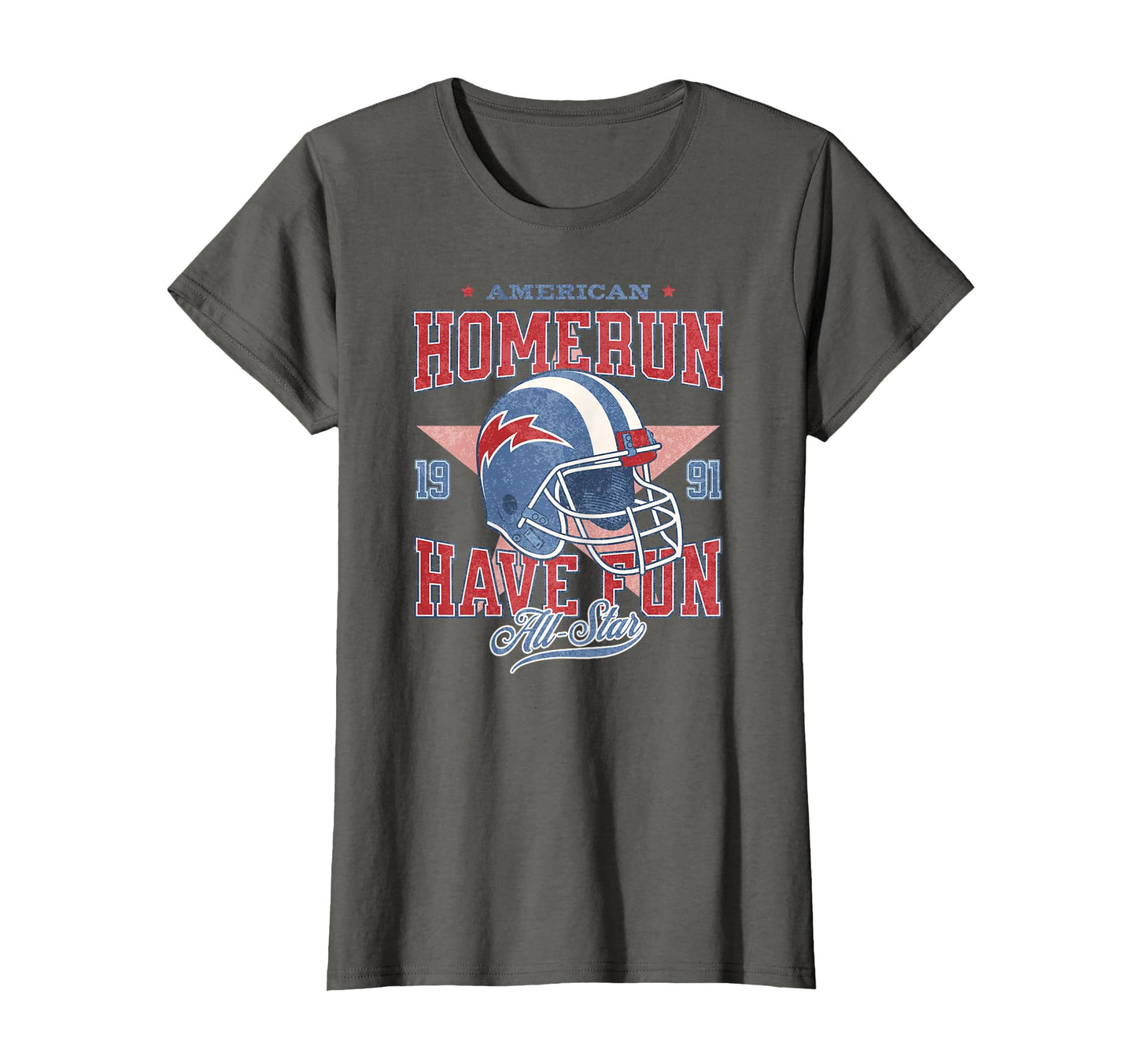 Homerun Have Fun American Sports T-Shirt - Streetwear Style Men Women - T-Shirt, Sweatshirt, Hoodie