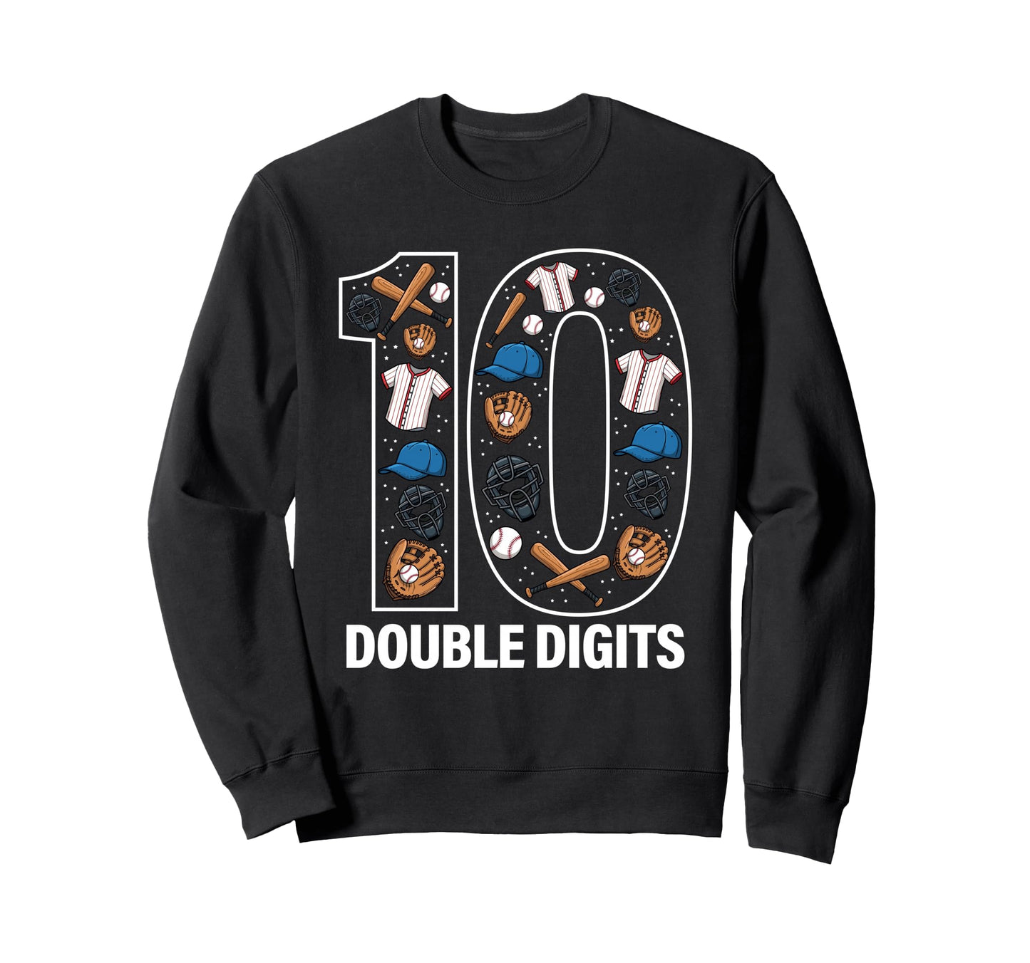 10 Baseball Birthday Double Sweatshirt - Fun Novelty Design for Adults - T-Shirt, Sweatshirt, Hoodie