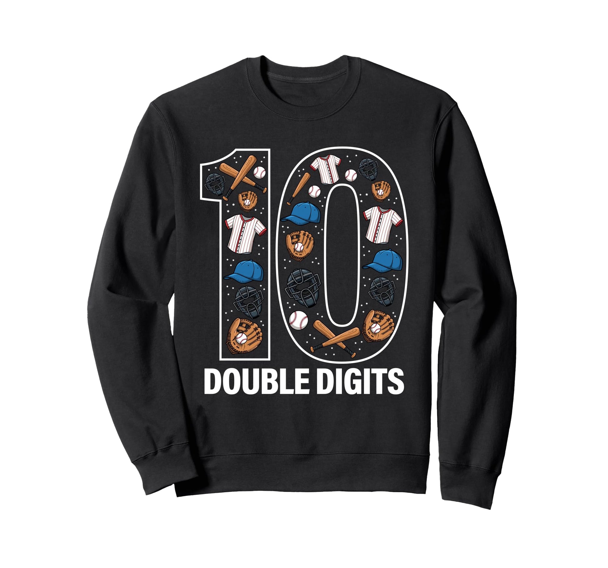 10 Baseball Birthday Double Sweatshirt - Fun Novelty Design for Adults - T-Shirt, Sweatshirt, Hoodie