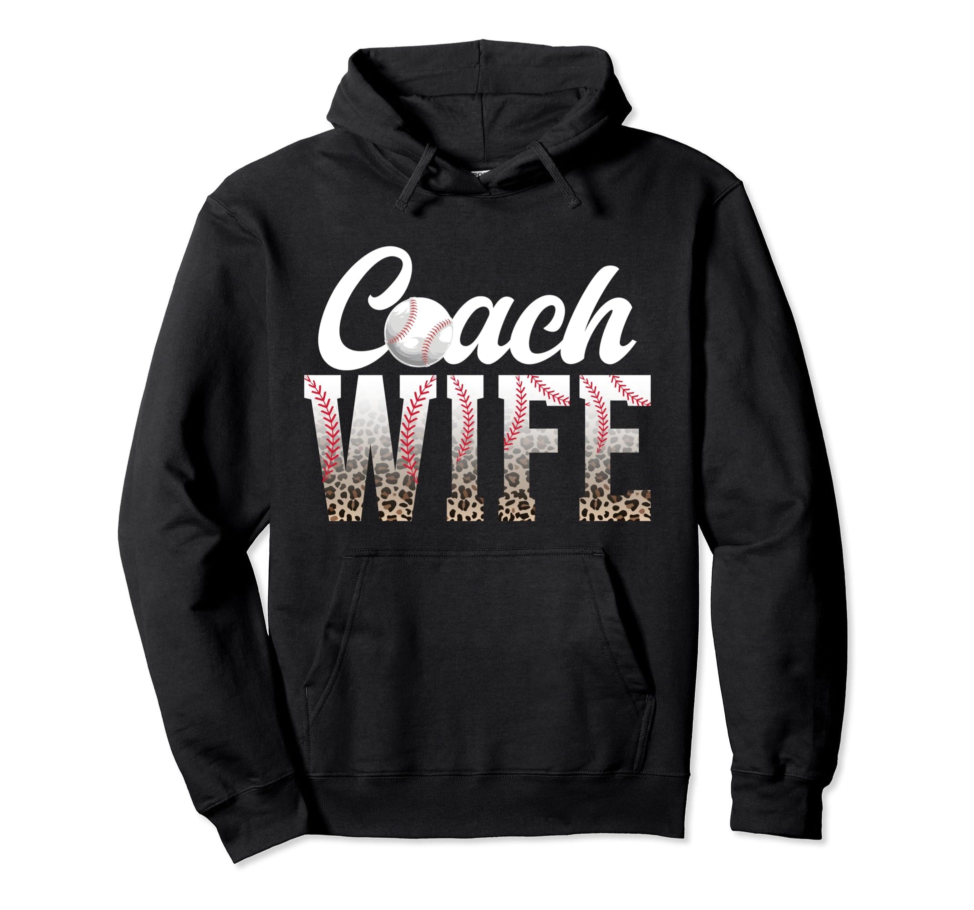 Baseball Coach Wife Leopard Wife Hoodie - Fun Novelty Design Unisex - T-Shirt, Sweatshirt, Hoodie