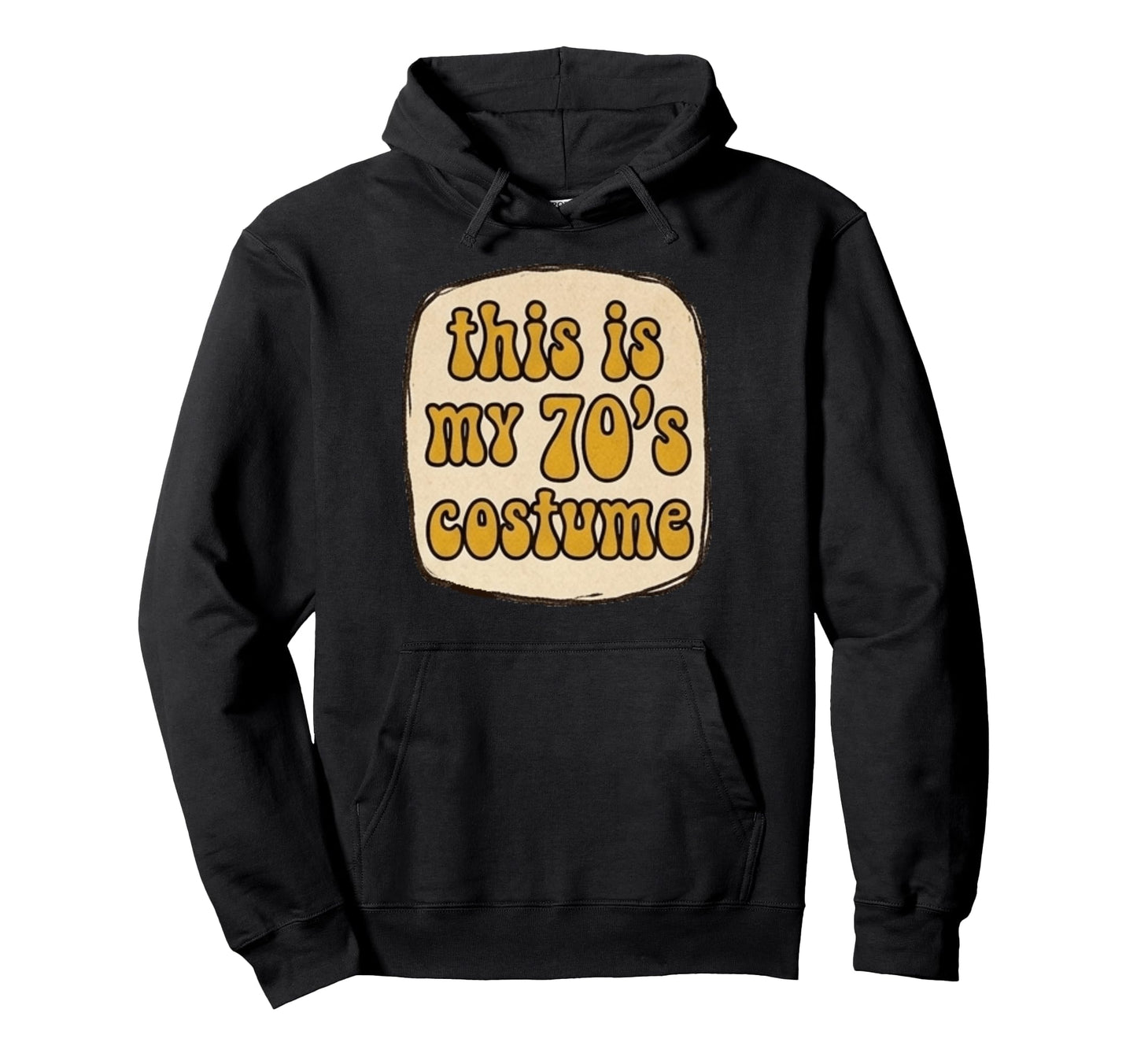 This Is My 70S Costume Groovy Hoodie - Trendy Graphic for Adults - T-Shirt, Sweatshirt, Hoodie