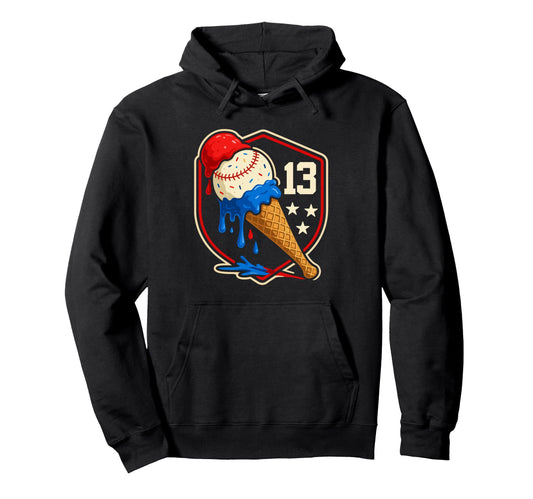 Baseball Drip 13 Year Old Ice Cream Drip Hoodie - Trendy Graphic Men Women - T-Shirt, Sweatshirt, Hoodie