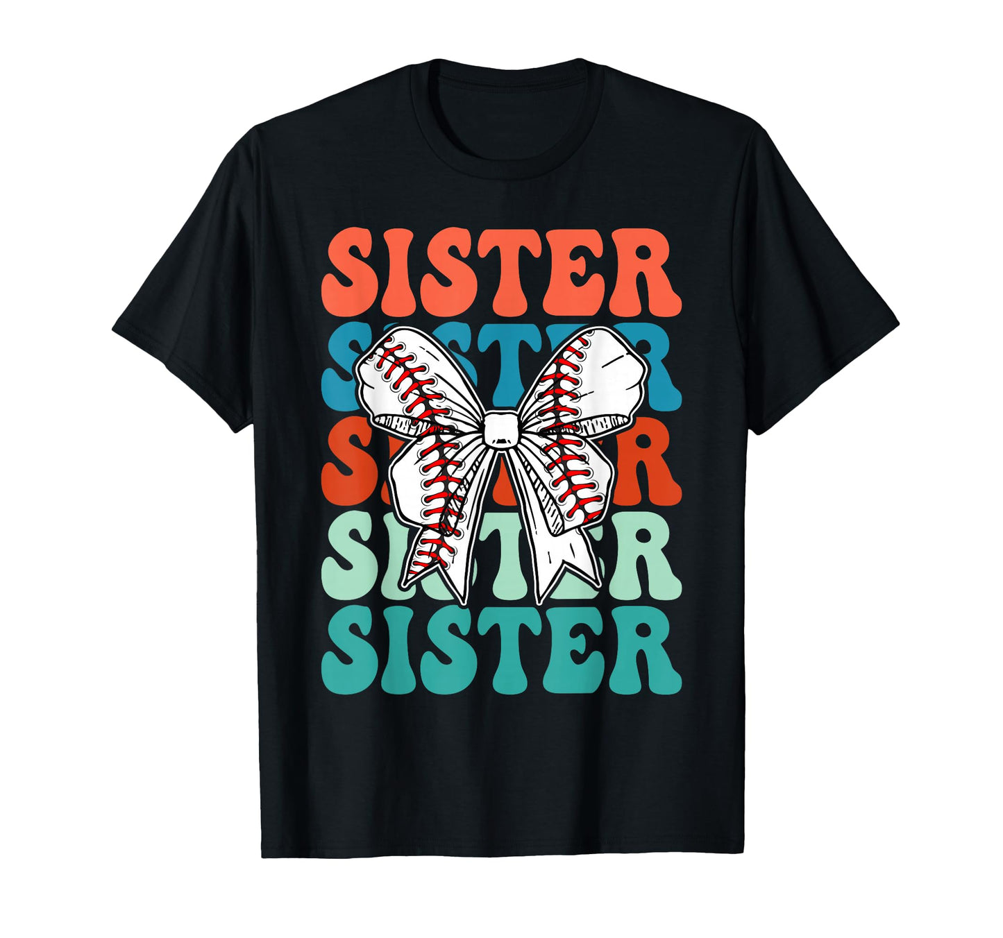 Baseball Sister Coquette Bow Baseball T-Shirt - Streetwear Style Unisex - T-Shirt, Sweatshirt, Hoodie