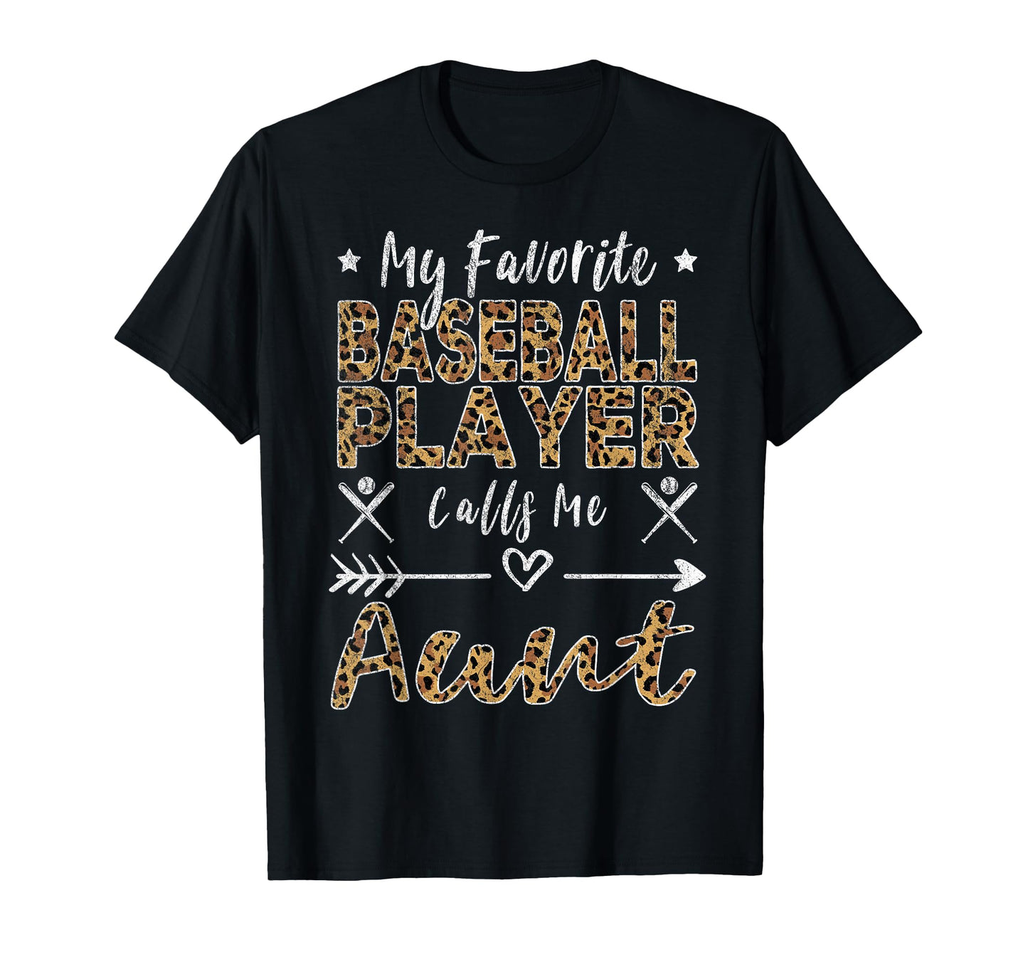 My Favorite Baseball Player Calls Me Aunt T-Shirt - Unique Graphic Unisex - T-Shirt, Sweatshirt, Hoodie