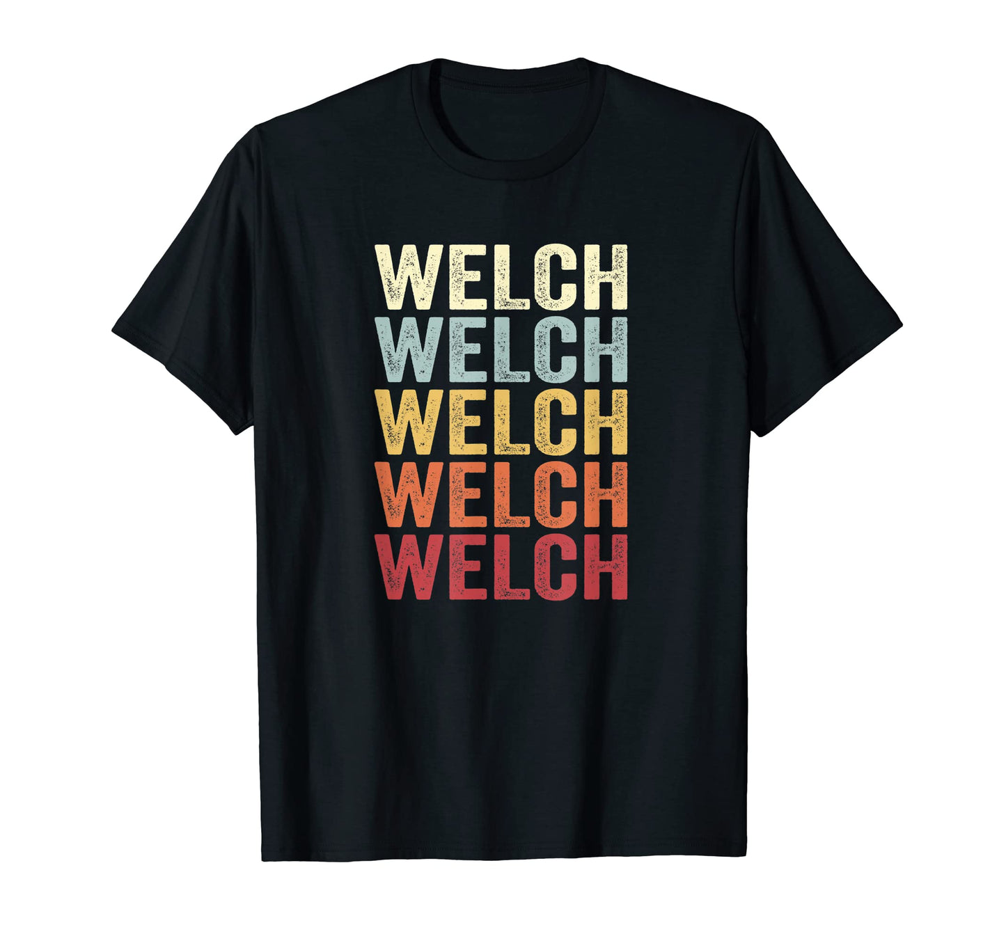 Welch West Virginia Welch Wv Text T-Shirt - Aesthetic Graphic for Adults - T-Shirt, Sweatshirt, Hoodie