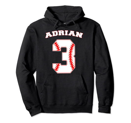 Adrian Baseball Name Three Years 3Rd Hoodie - Custom Art Print Men Women - T-Shirt, Sweatshirt, Hoodie
